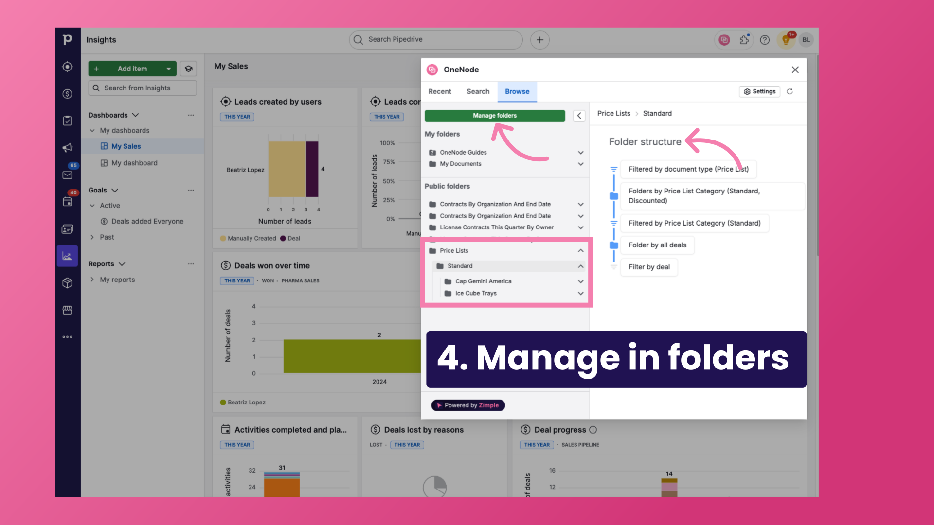 4. Manage in folders