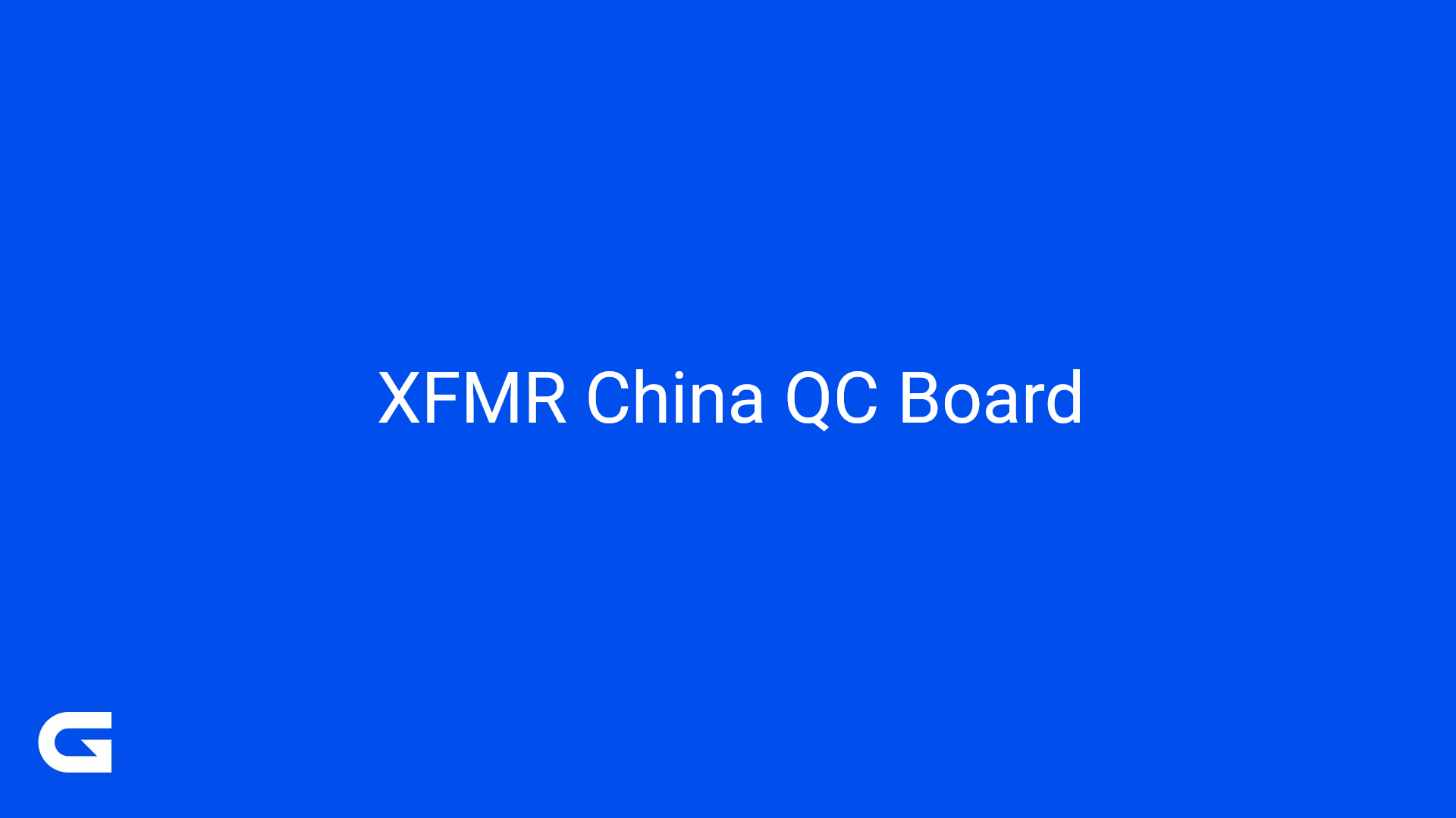 XFMR China QC Board