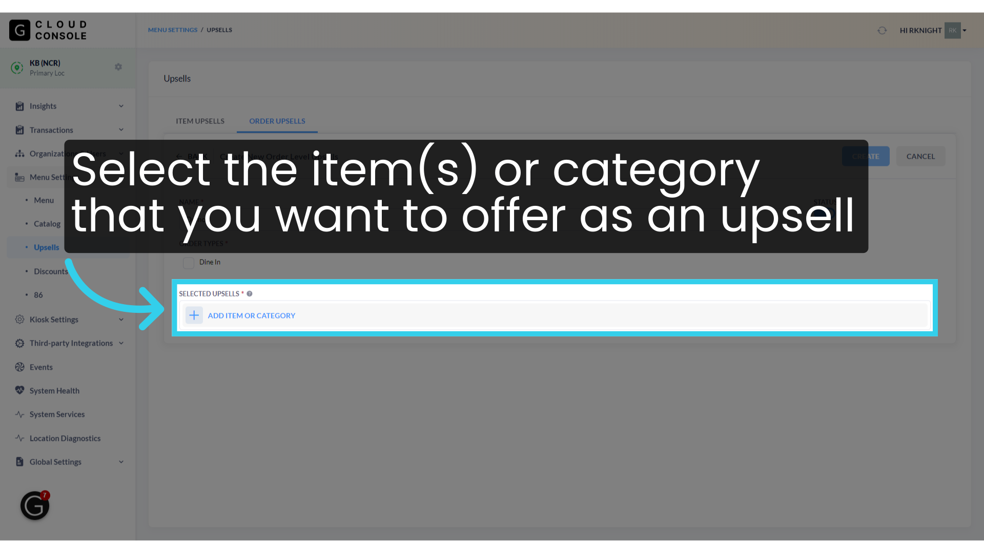 Select the item(s) or category that you want to offer as an upsell