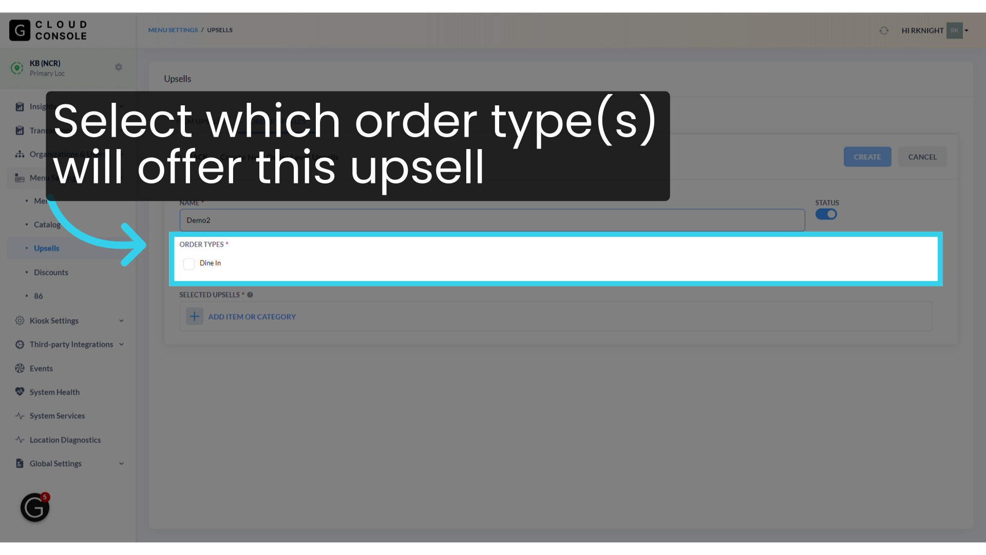 Select which order type(s) will offer this upsell