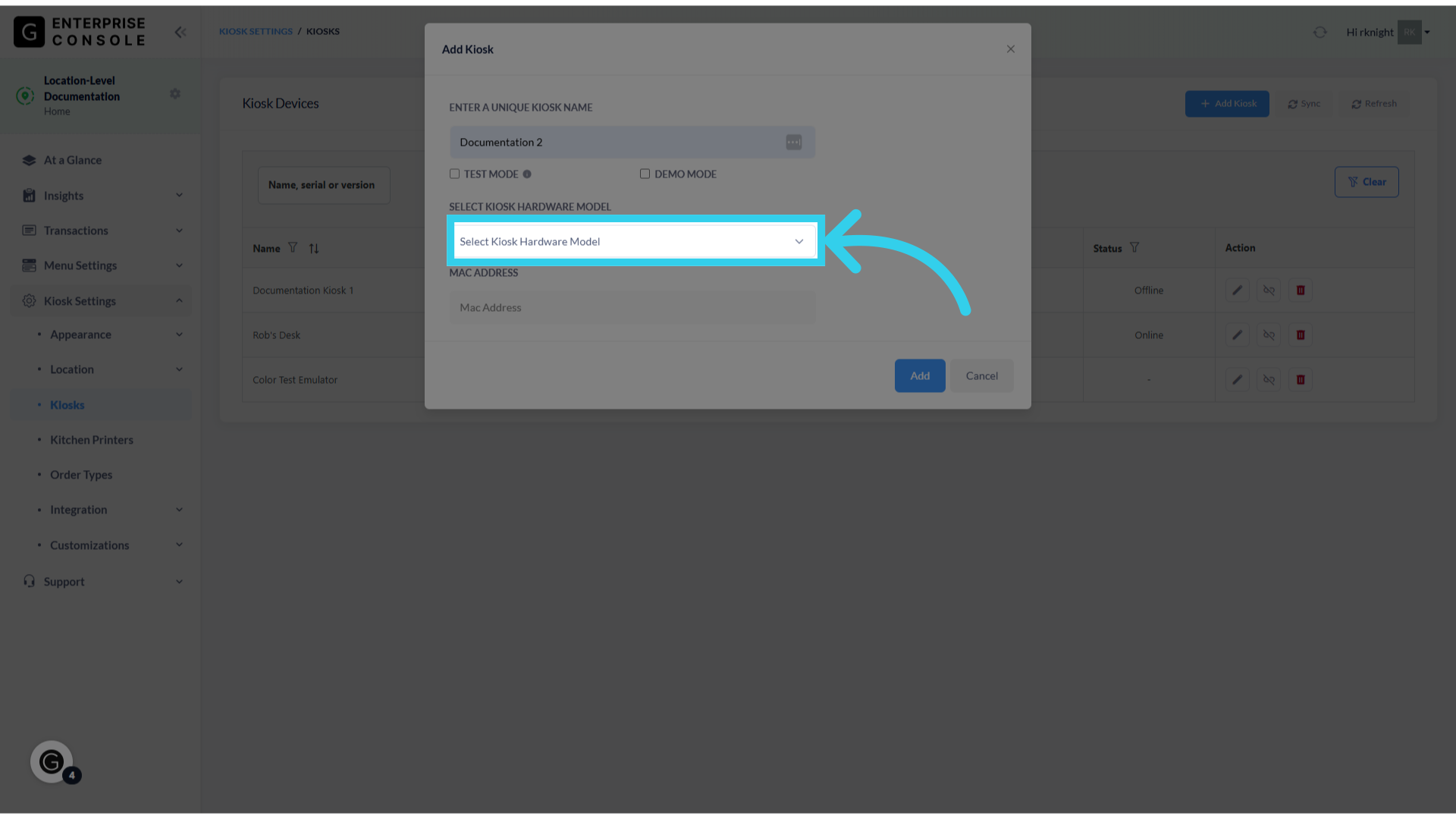 Select the Kiosk model from this dropdown