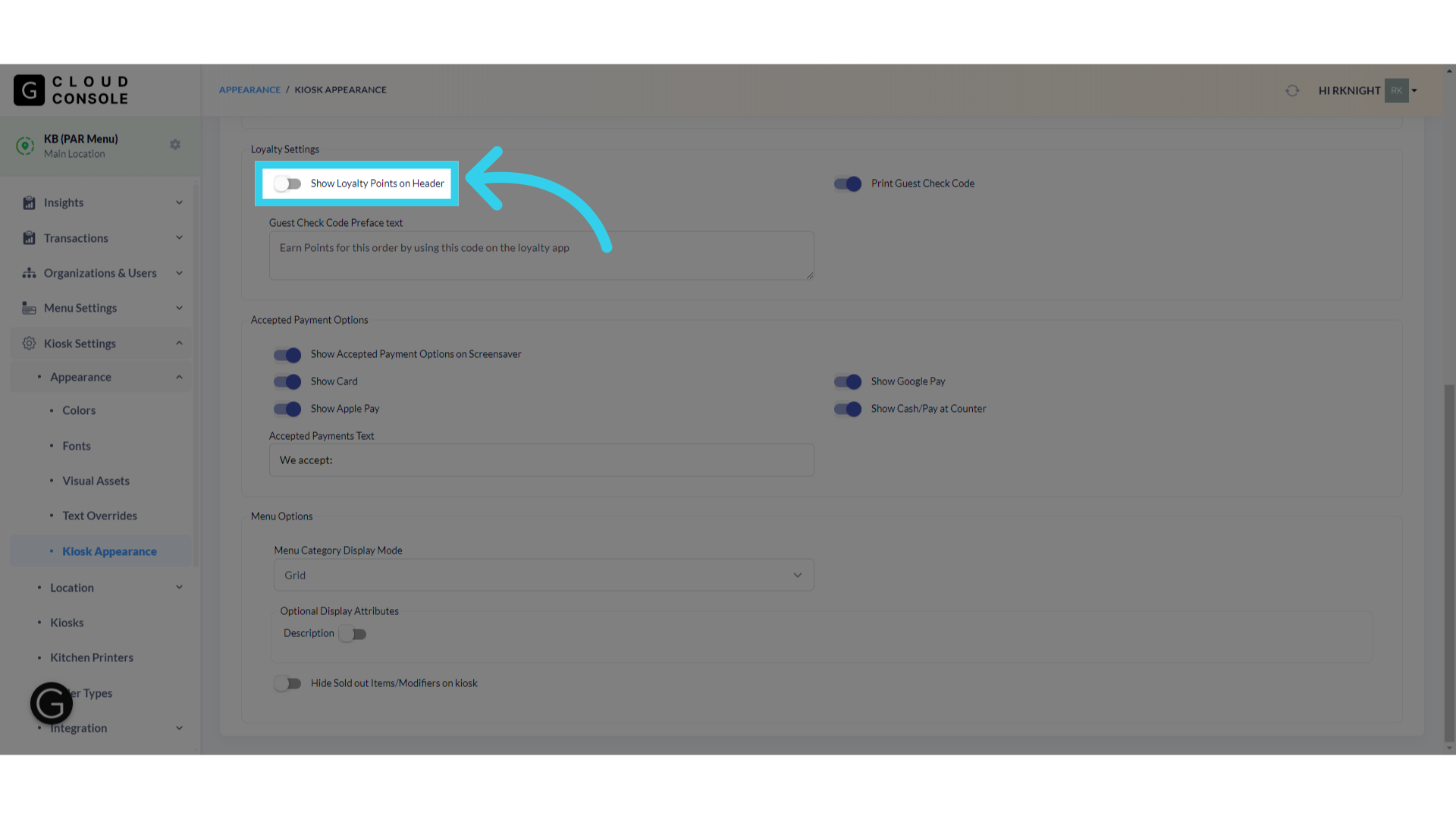 If the client is using Loyalty, we can show users their accumulated loyalty points on the Kiosk header