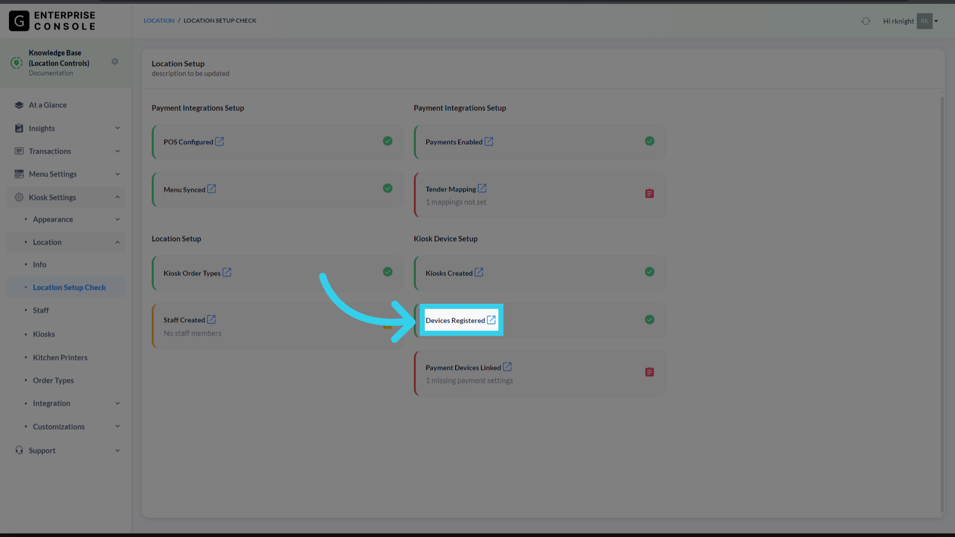 'Devices Registered' shows how many Kiosks are actively linked with the Console