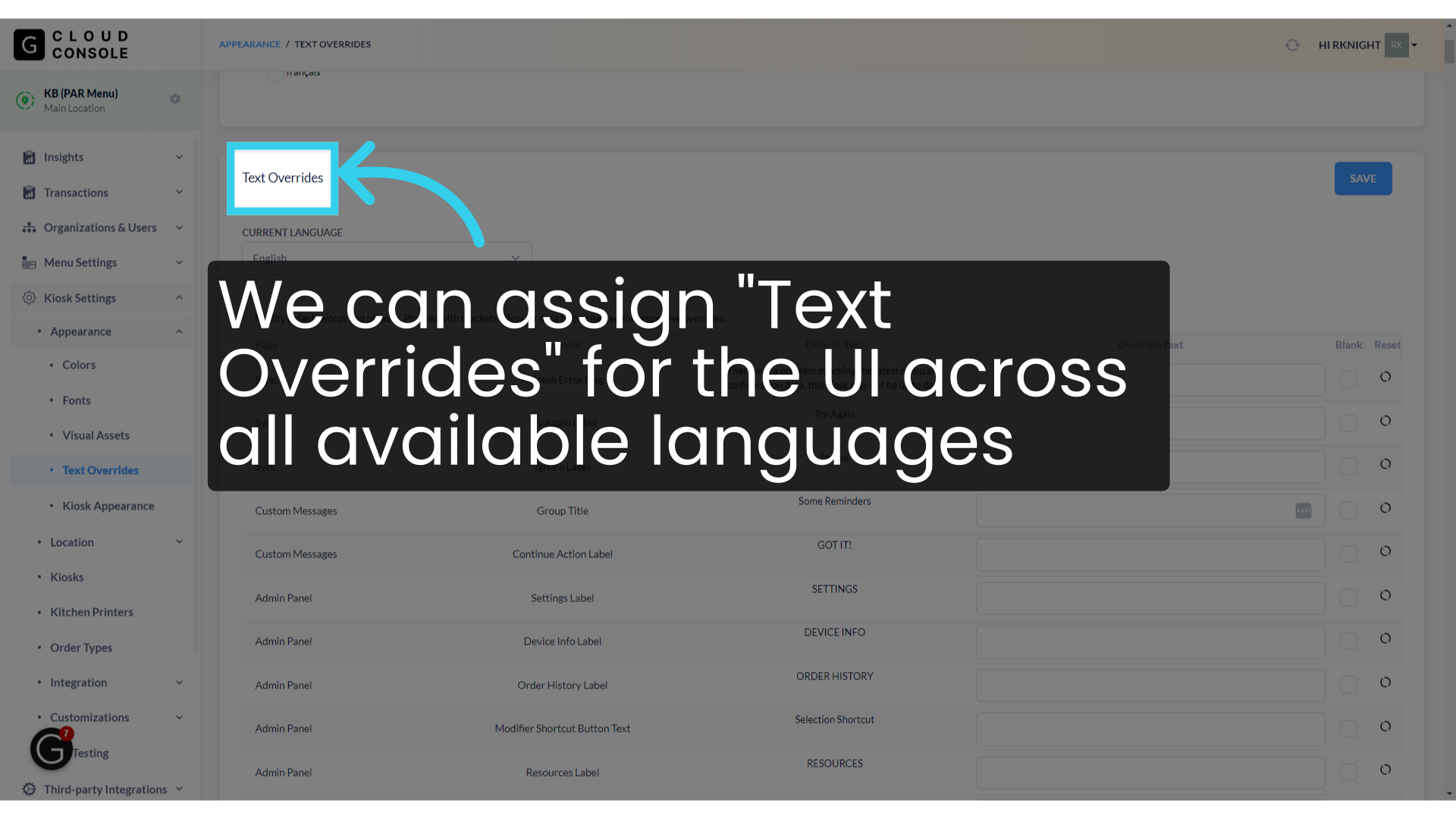 We can assign 'Text Overrides' for the UI across all available languages