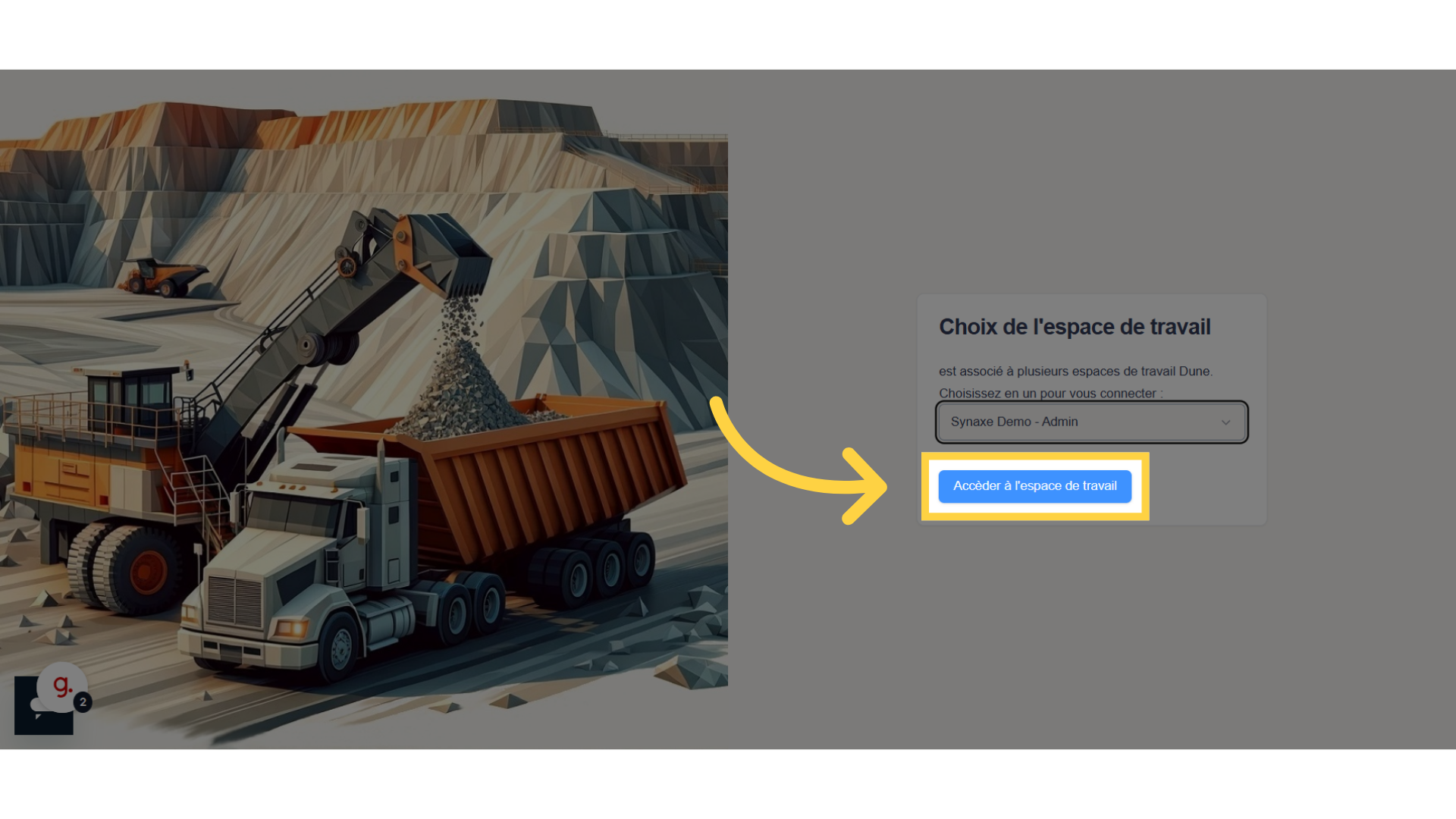 Cliquez sur 'Accèder à l'espace de travail'