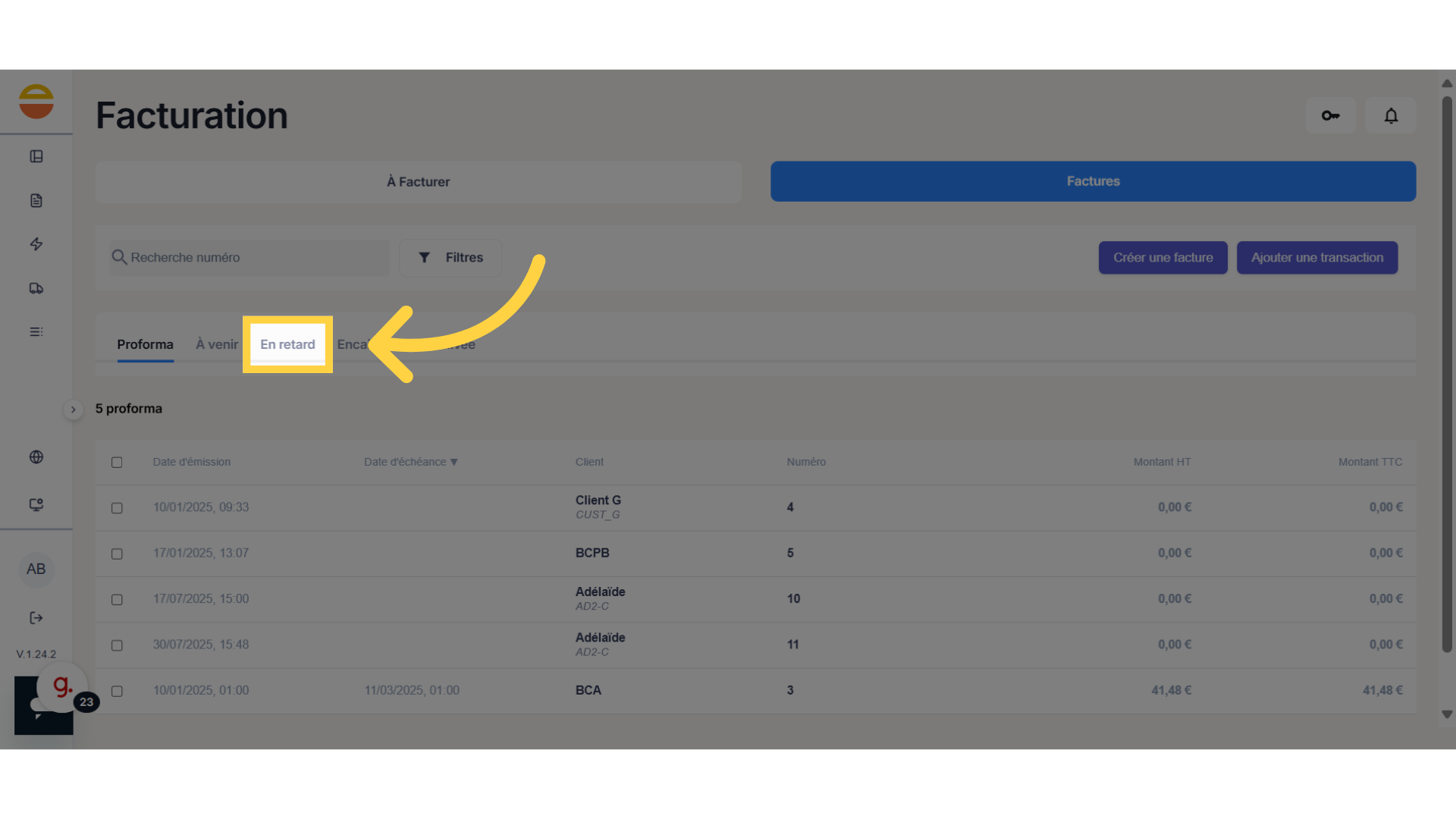 Cliquez sur 'En retard'