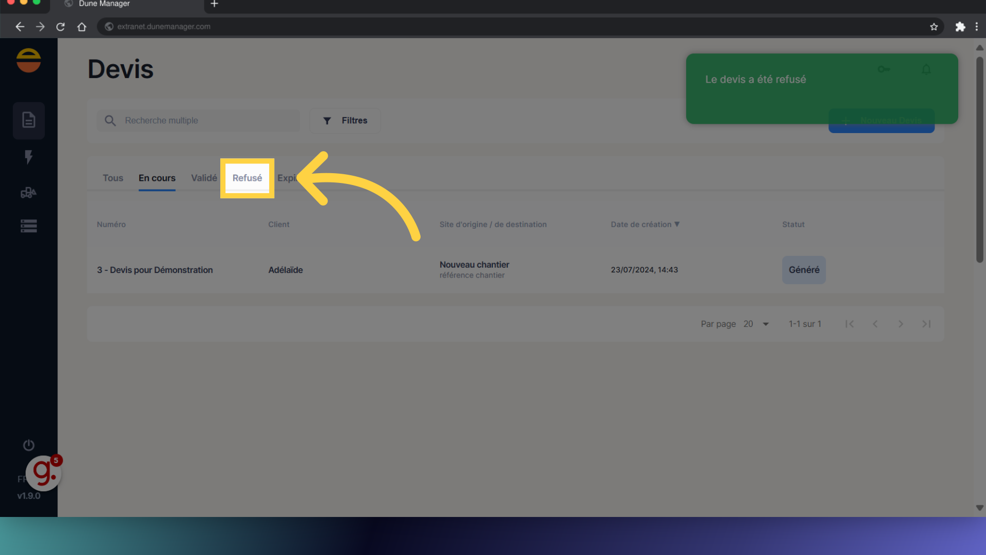 Retrouvez le devis dans la liste des Devis Refusé