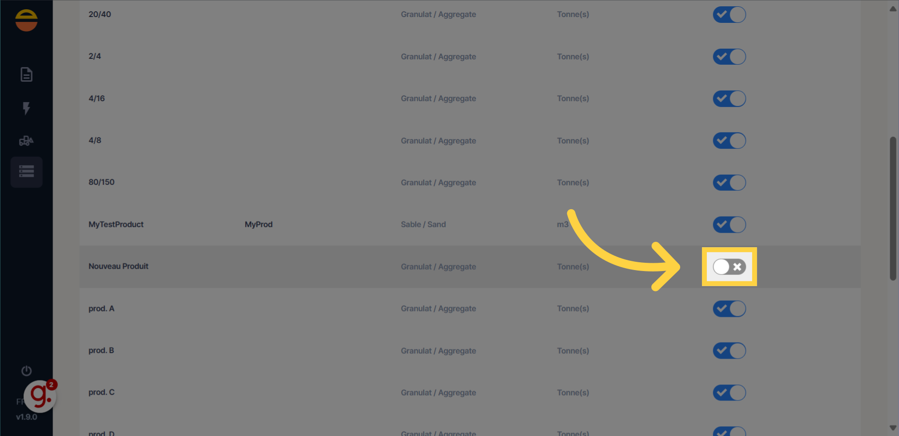 Sur la ligne du produit souhaité, cocher et rendre le produit actif