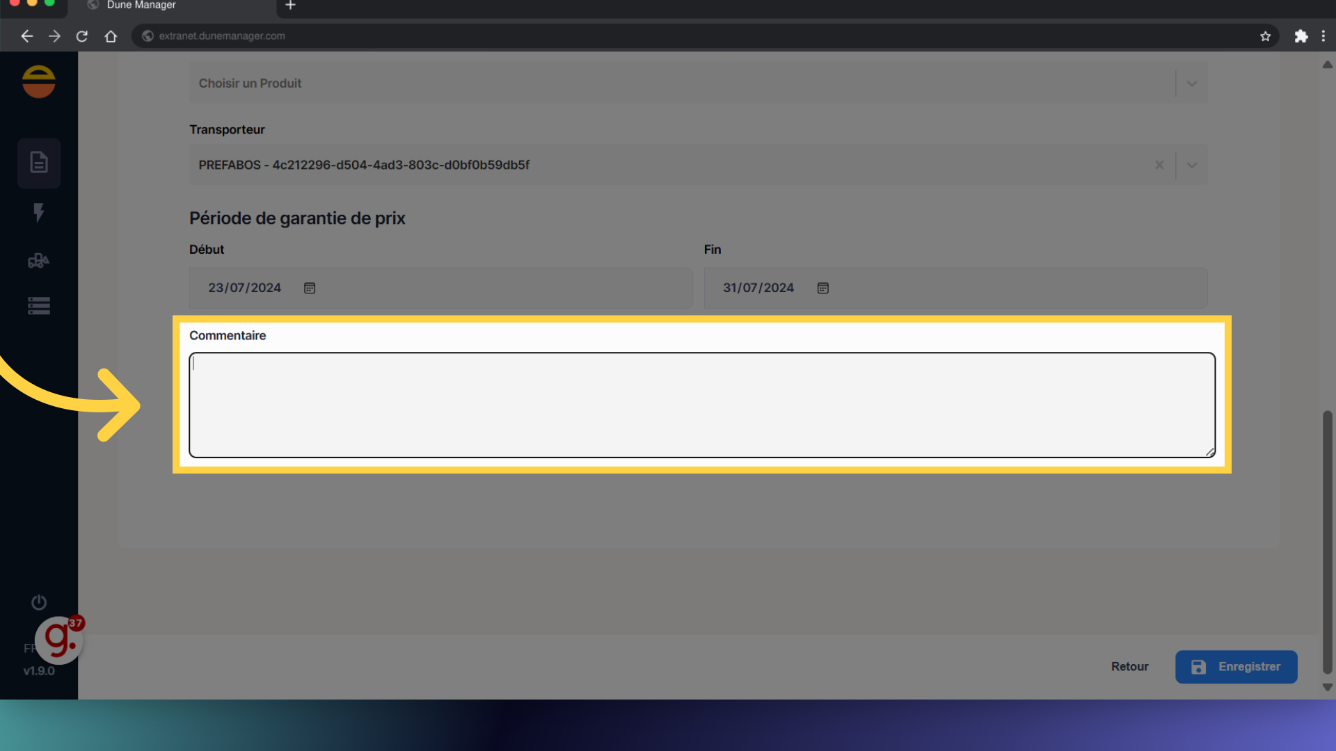 Si besoin, il existe un champs commentaire