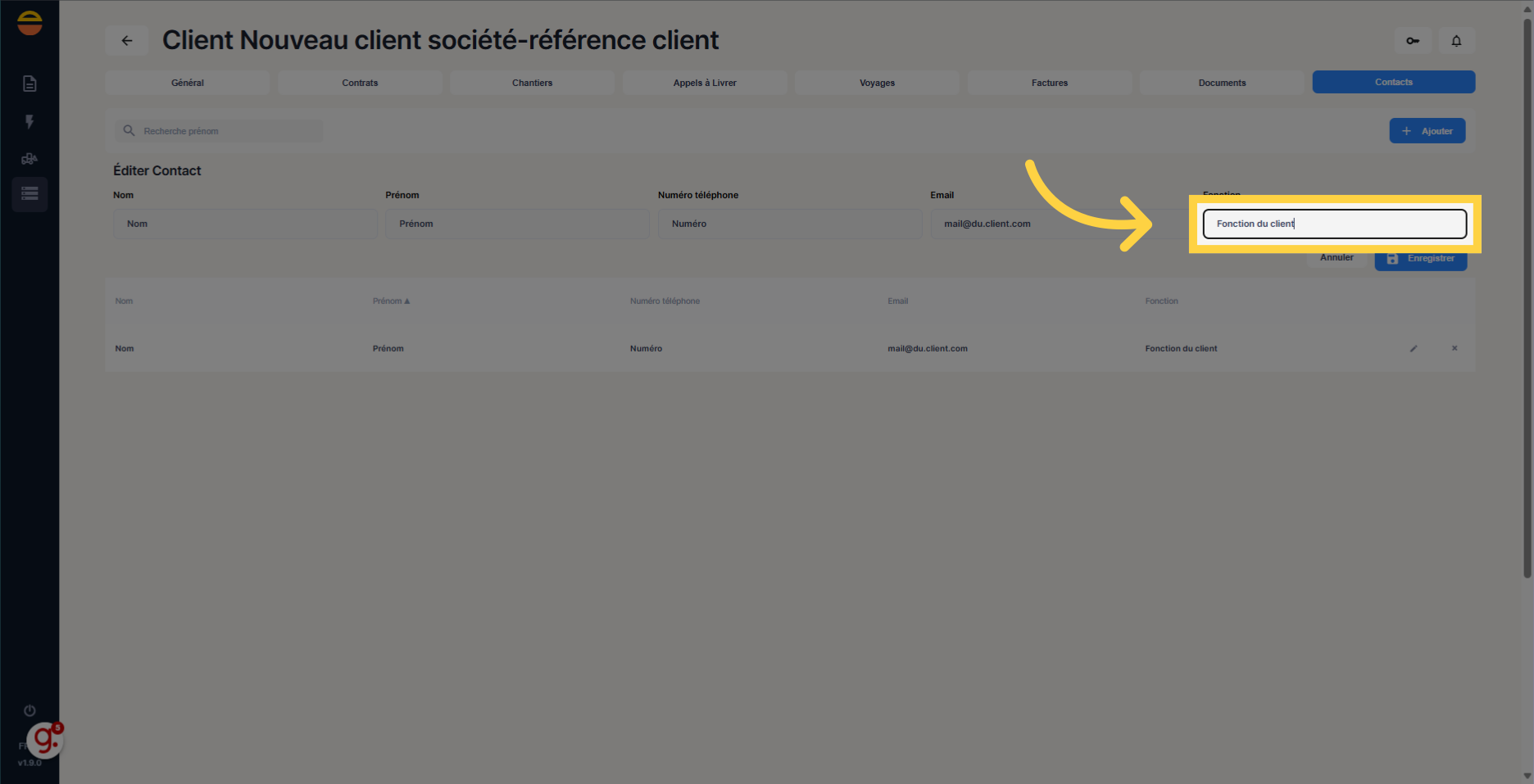 Cliquez 'Fonction du client'