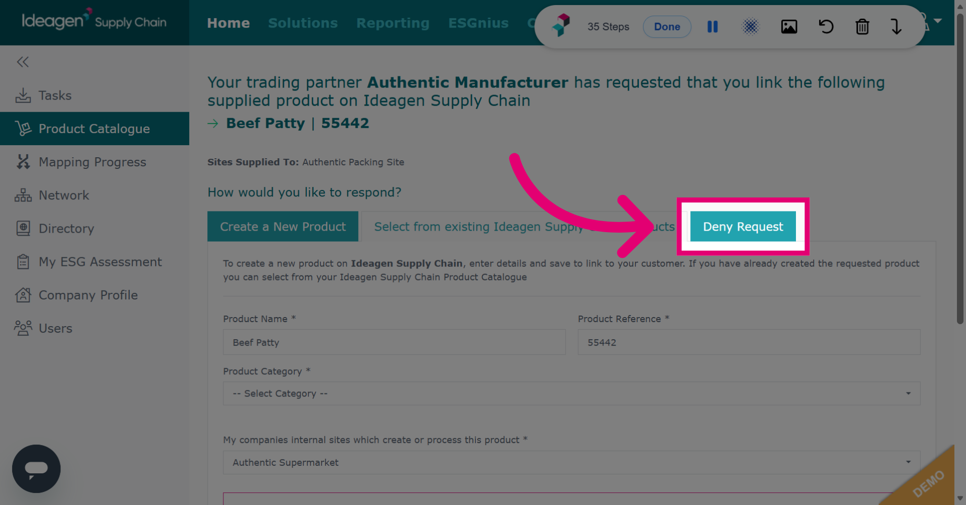 Option 3) Deny Product Request