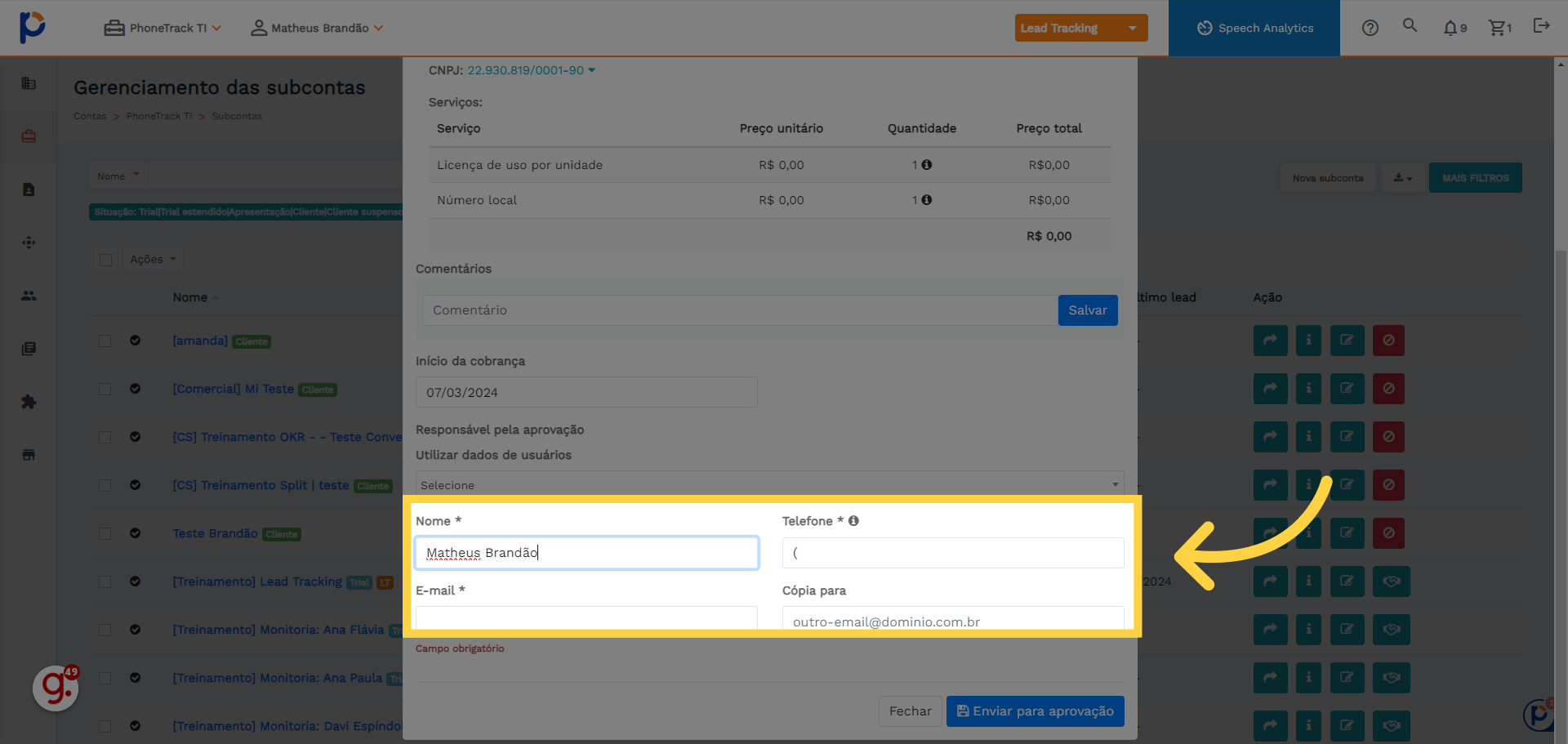 Preencha com os dados do cliente