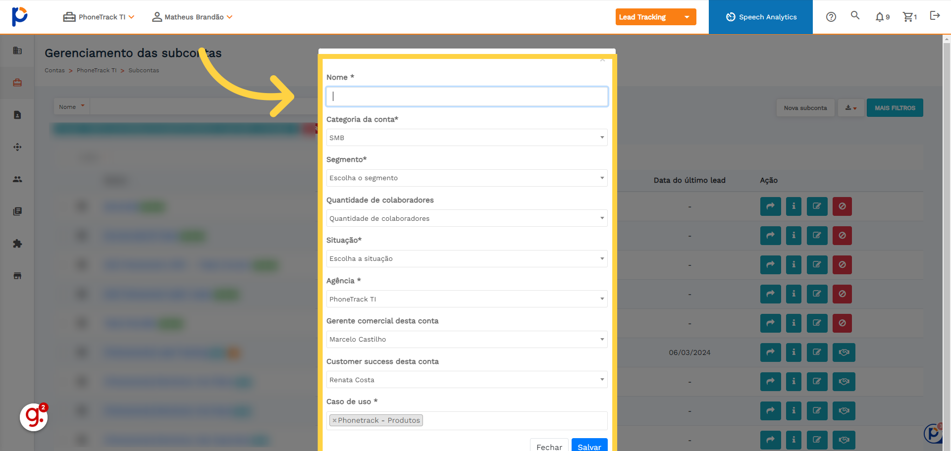 Preencha os dados de acordo com o seu cliente