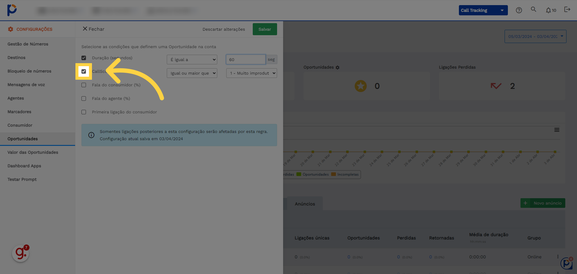 Desativei o score da ligação, pois não quero que o CallScore seja uma métrica para mim.