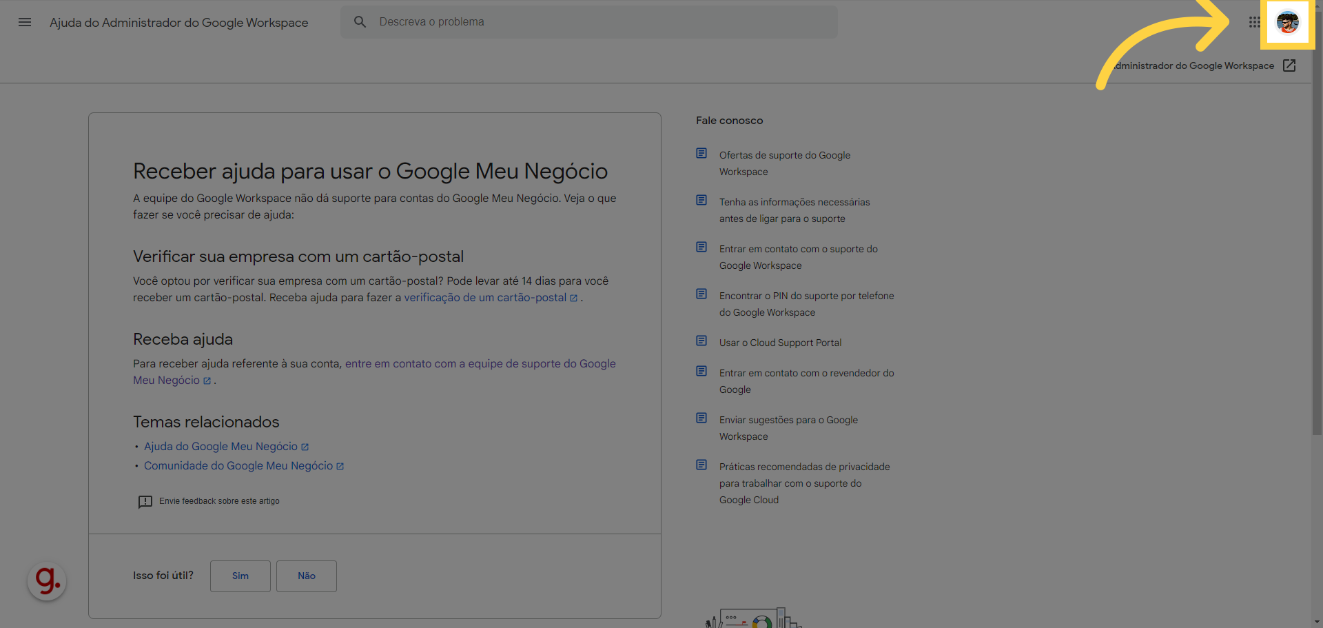 Primeiramente certifique-se de estar logado na sua conta Google