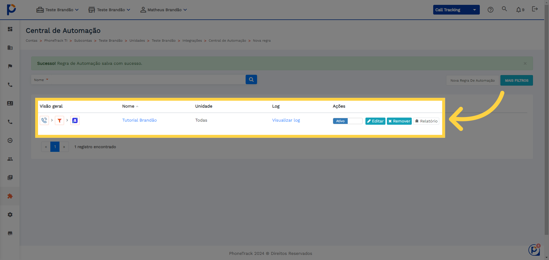 Aqui você verá sua Integração recém criada com o Agendor CRM.