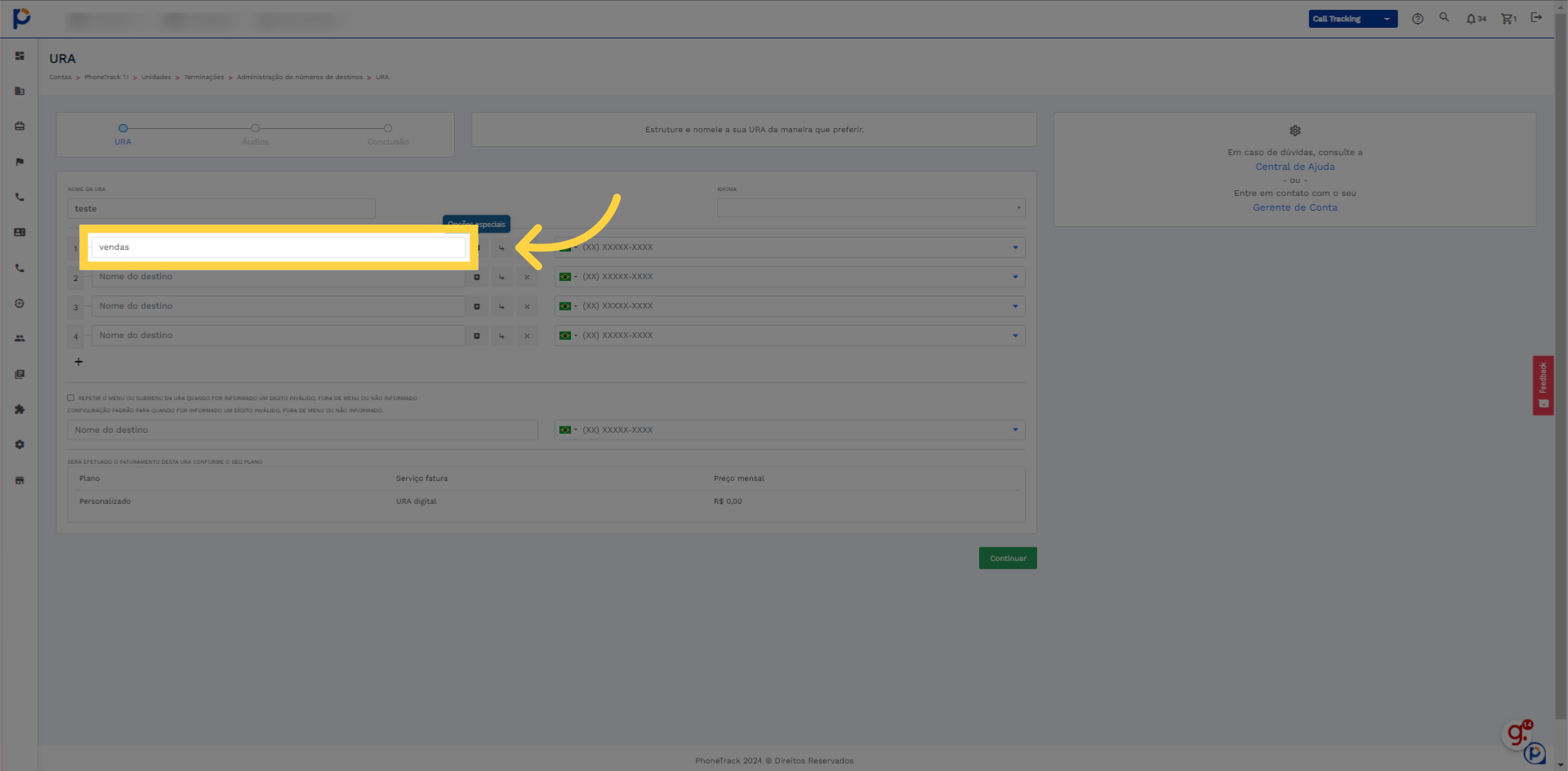 Prencha com a informação conforme desejado