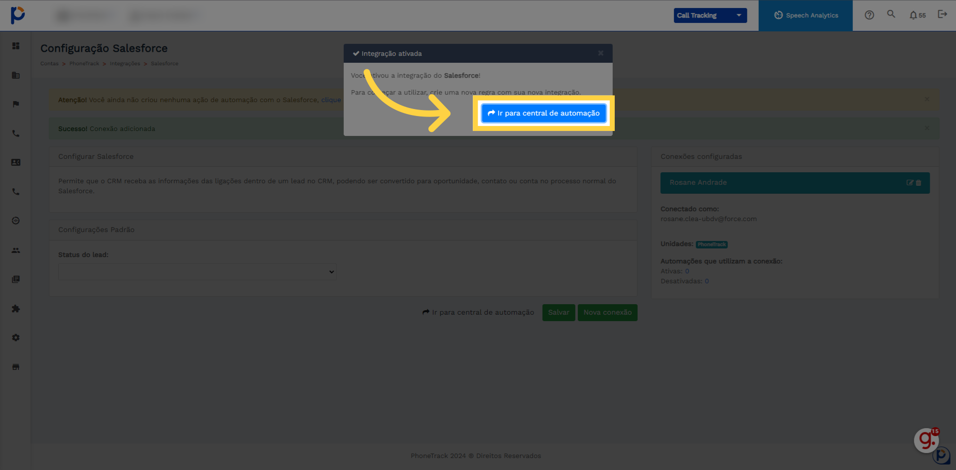 Clique em 'Ir para central de automação'para finalizar a sua configuração