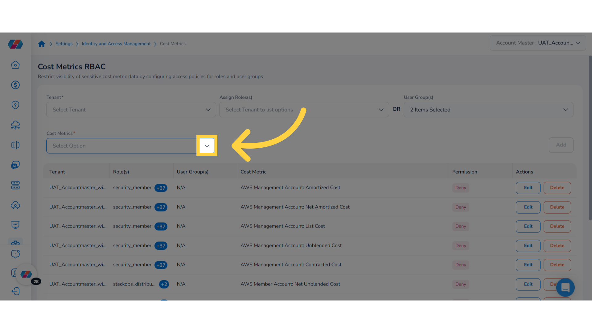 Select Cost Metrics from the drop-down
