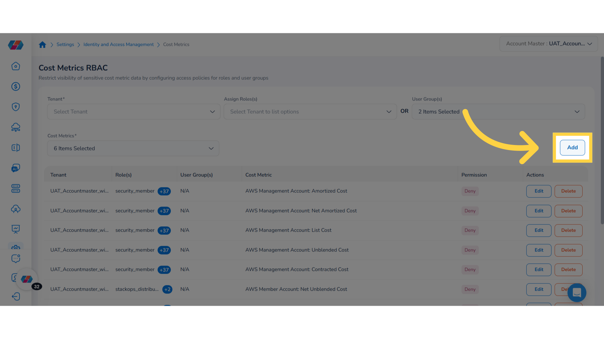 Click 'Add' to Restrict Cost Metrics
