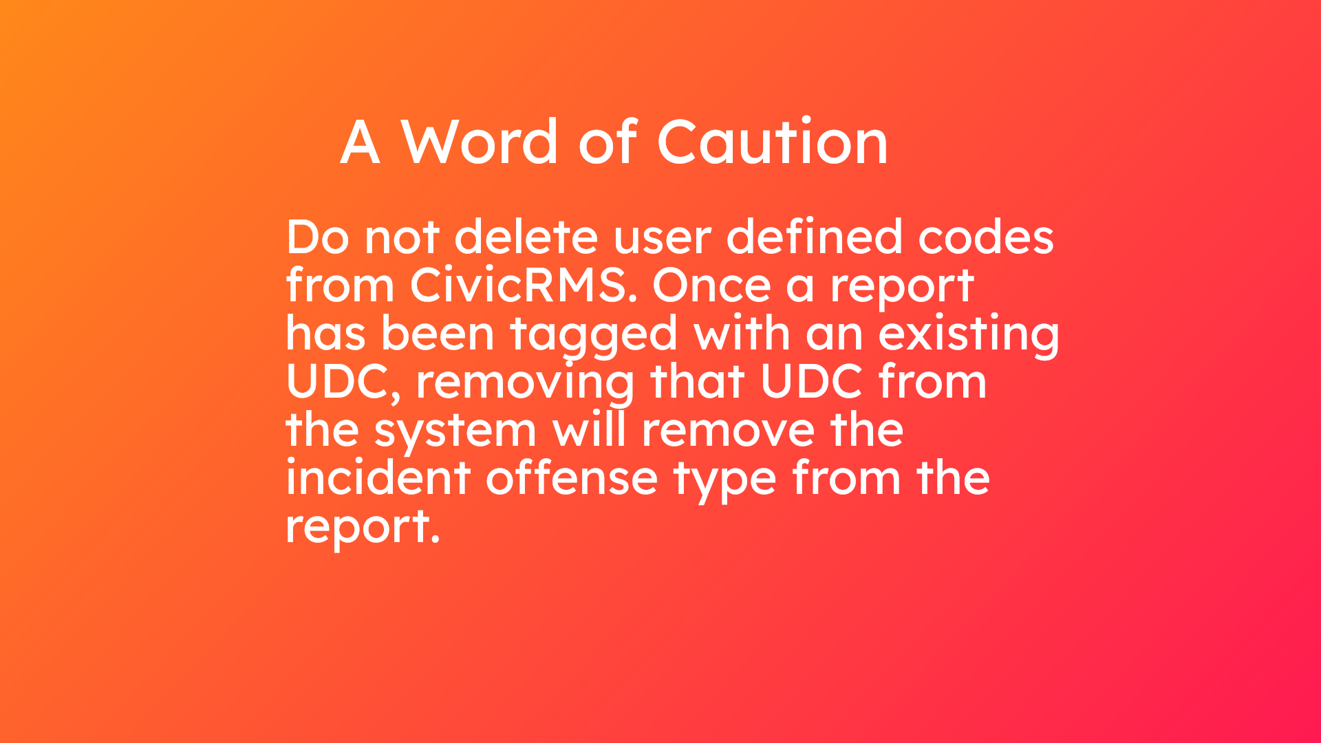 A Word of Caution