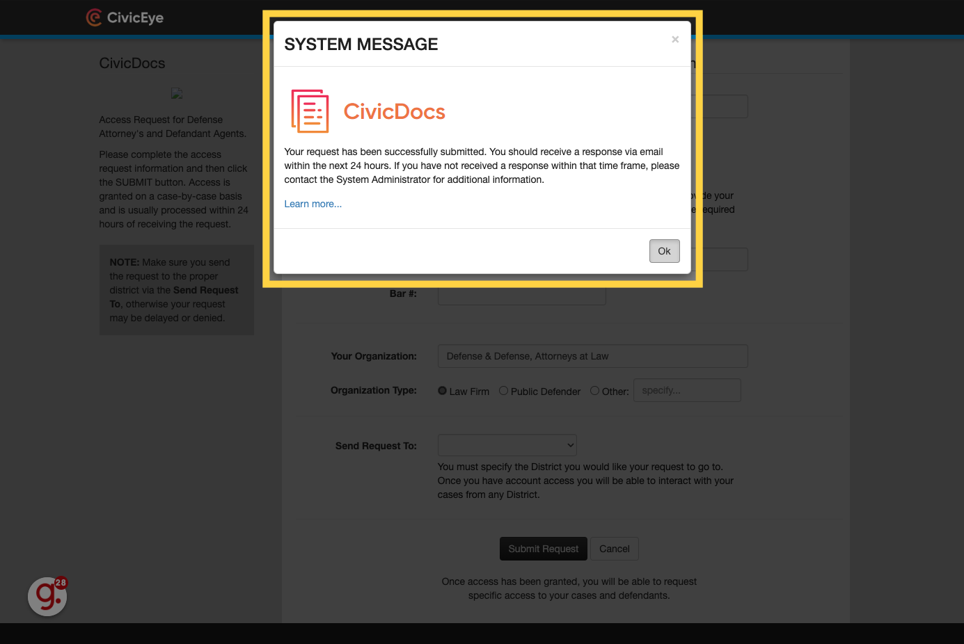 A system message will confirm your access request has been sumitted. 