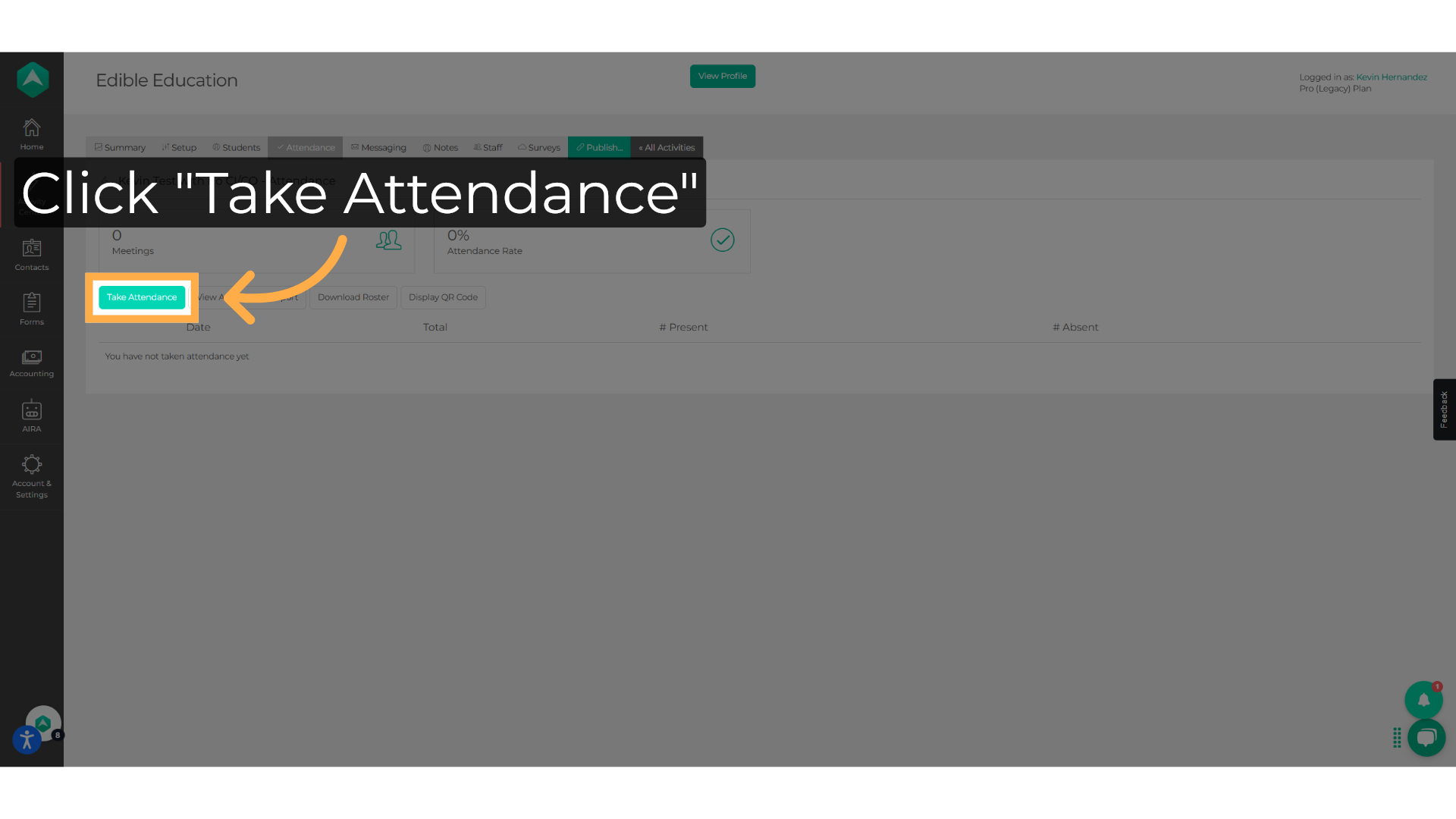 Click 'Take Attendance'