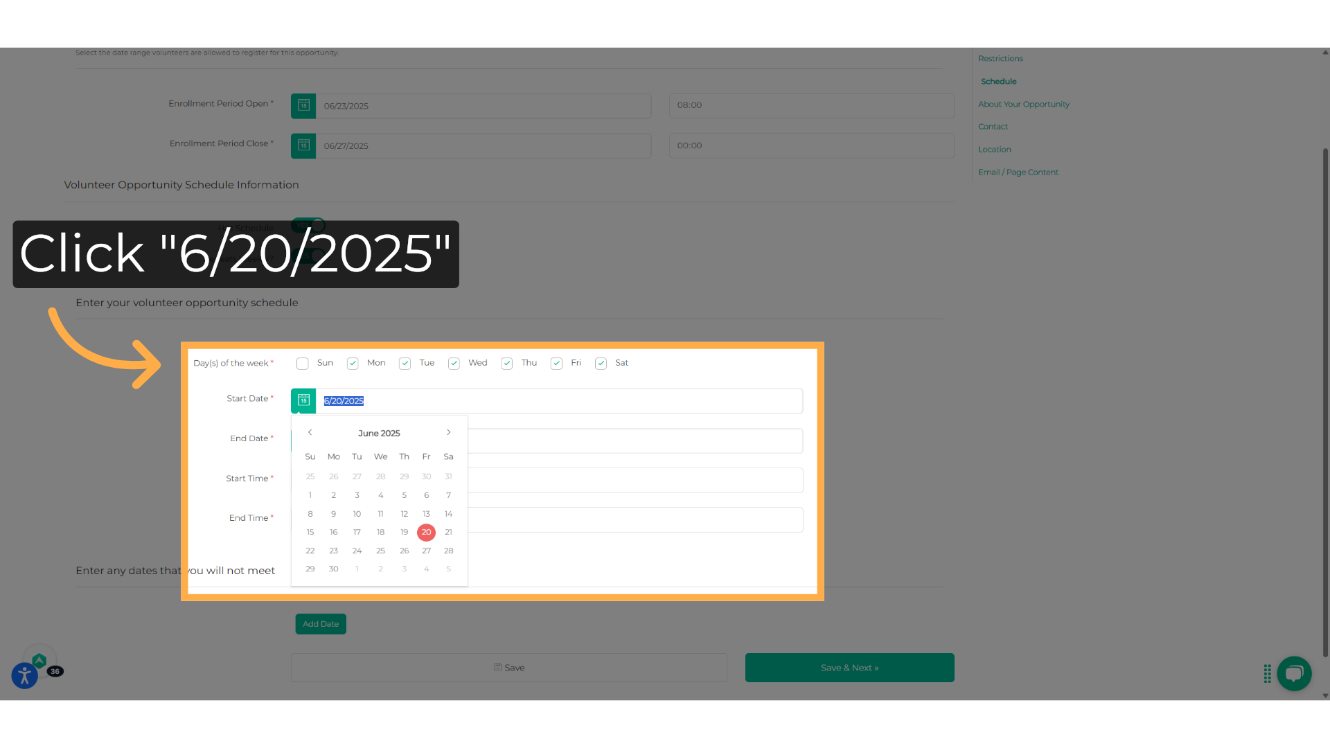 Enter the opportunity schedule