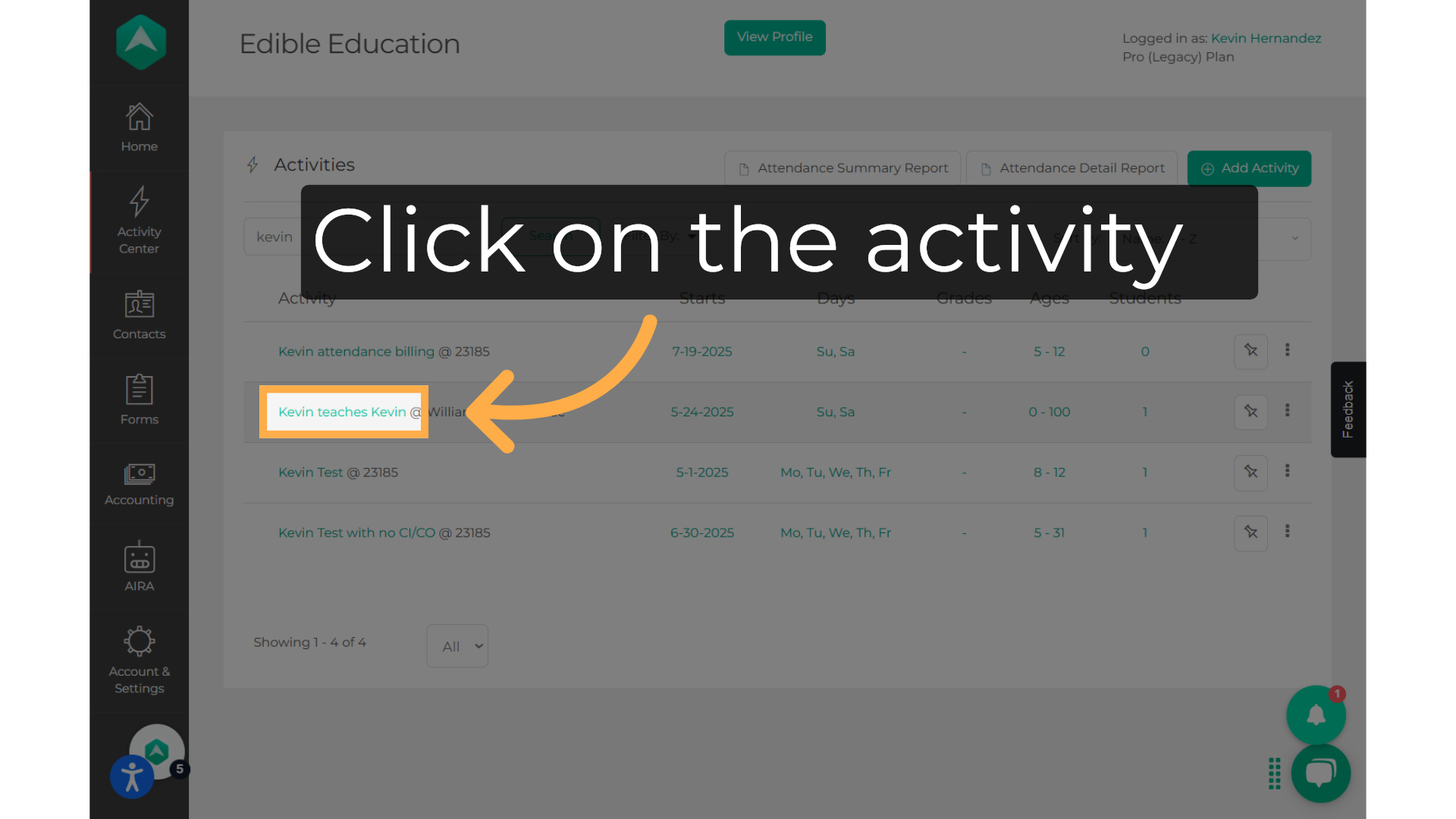 Click on the  activity