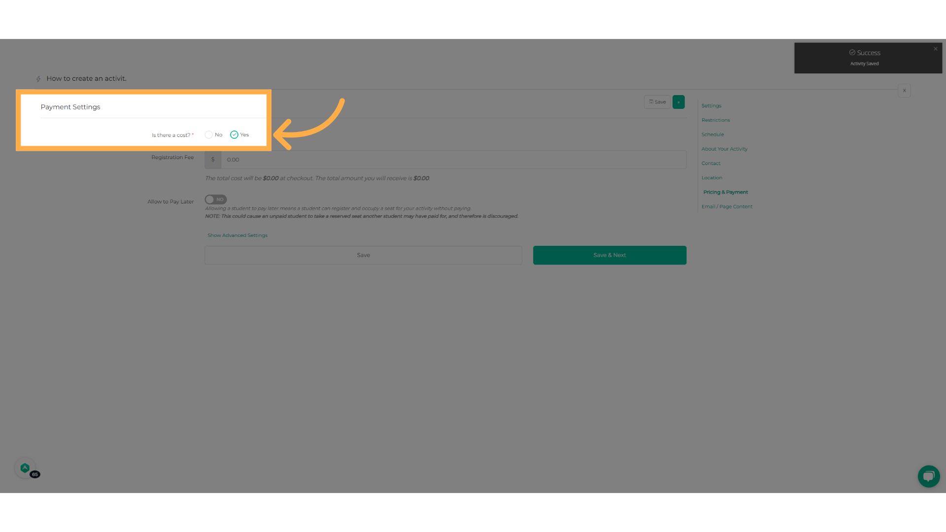 Indicate if there is a cost