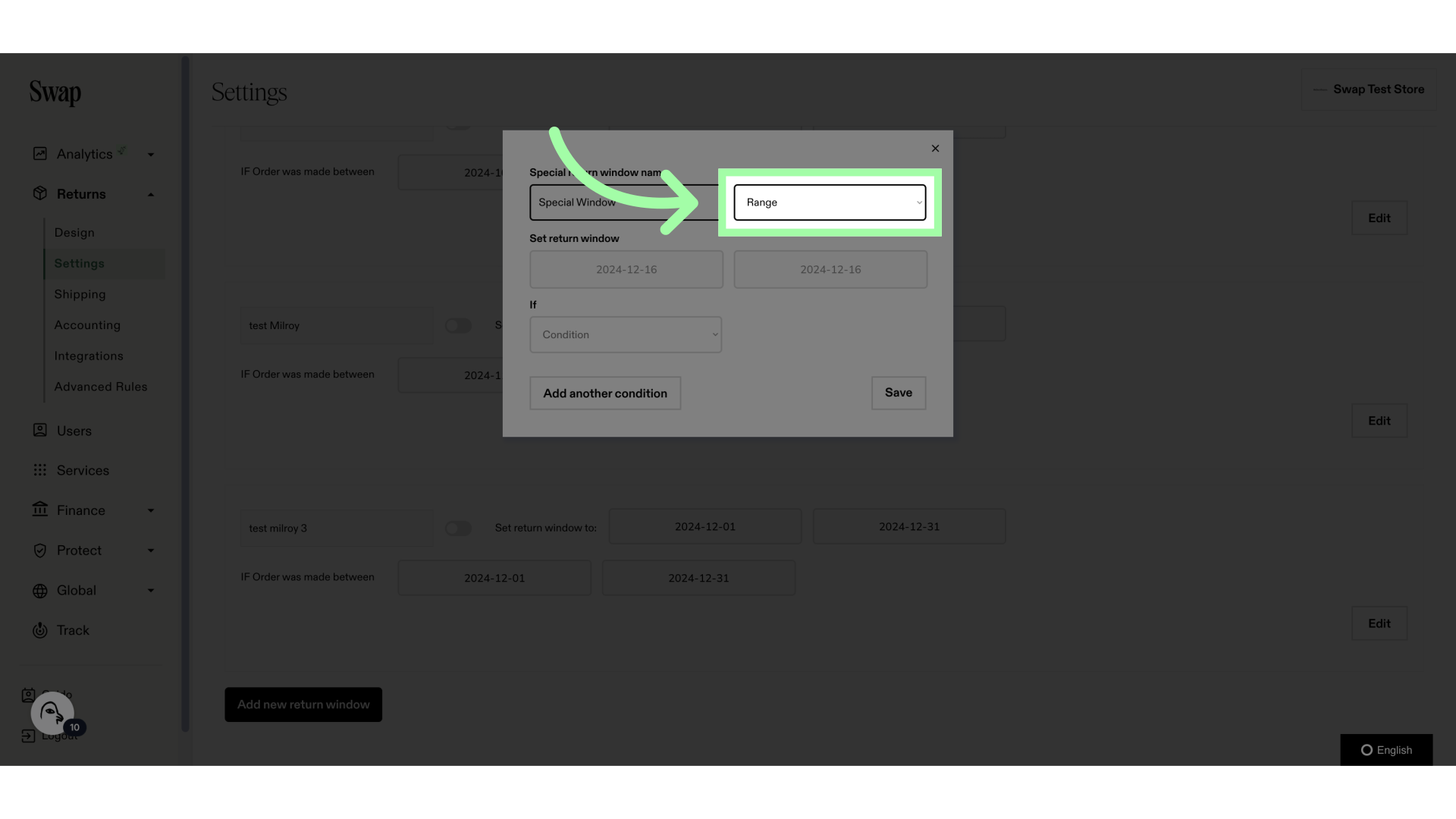 You can define the custom return window in two ways, a date range, or an amount of days