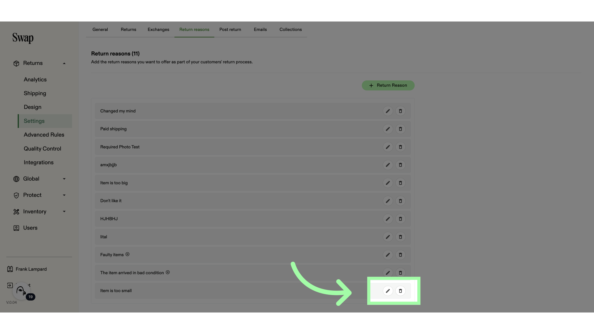 You can edit, or delete a return reason with these buttons