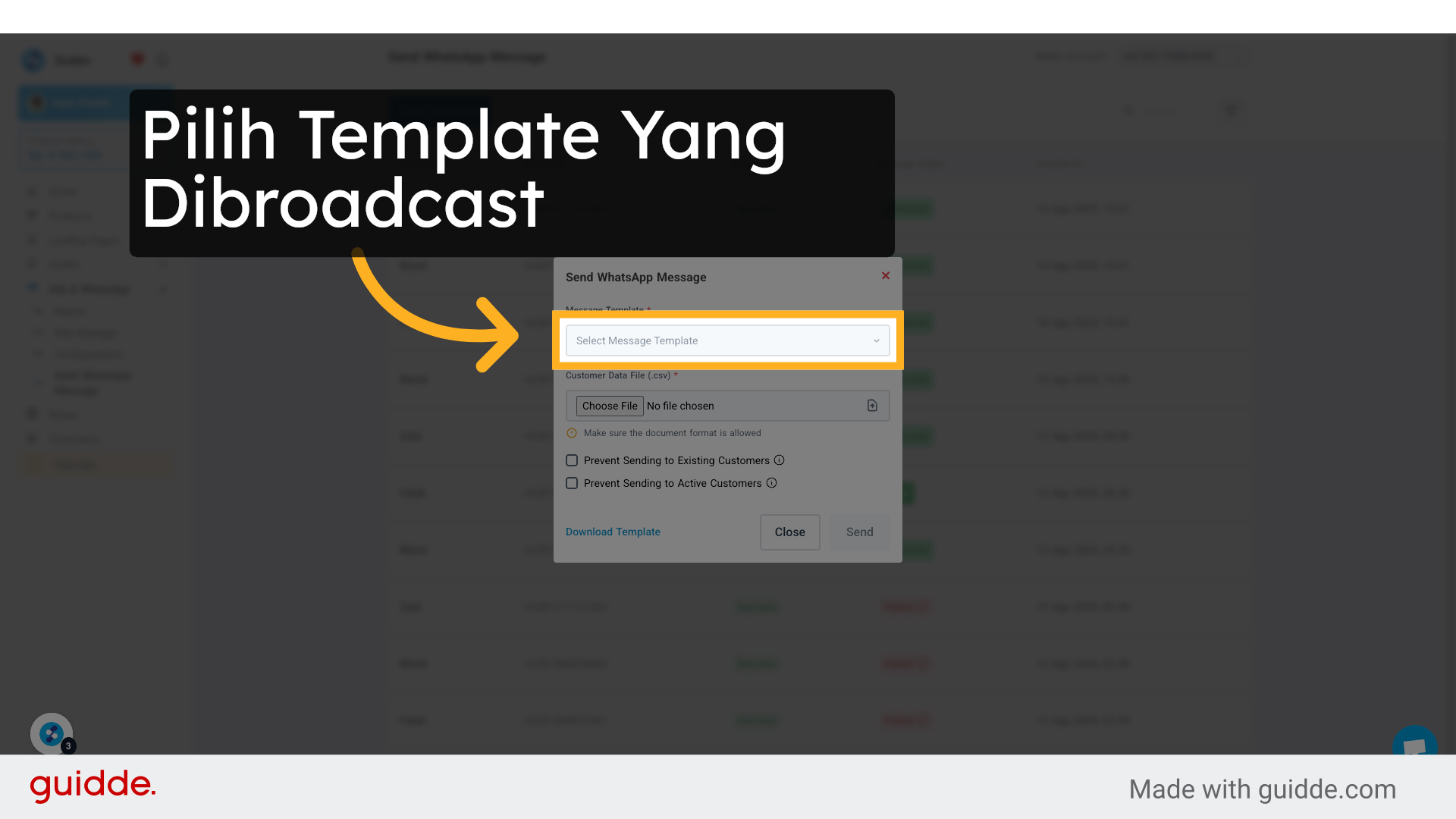 Klik 'Select Message Template', untuk pilih tempate message yang akan dibroadcast