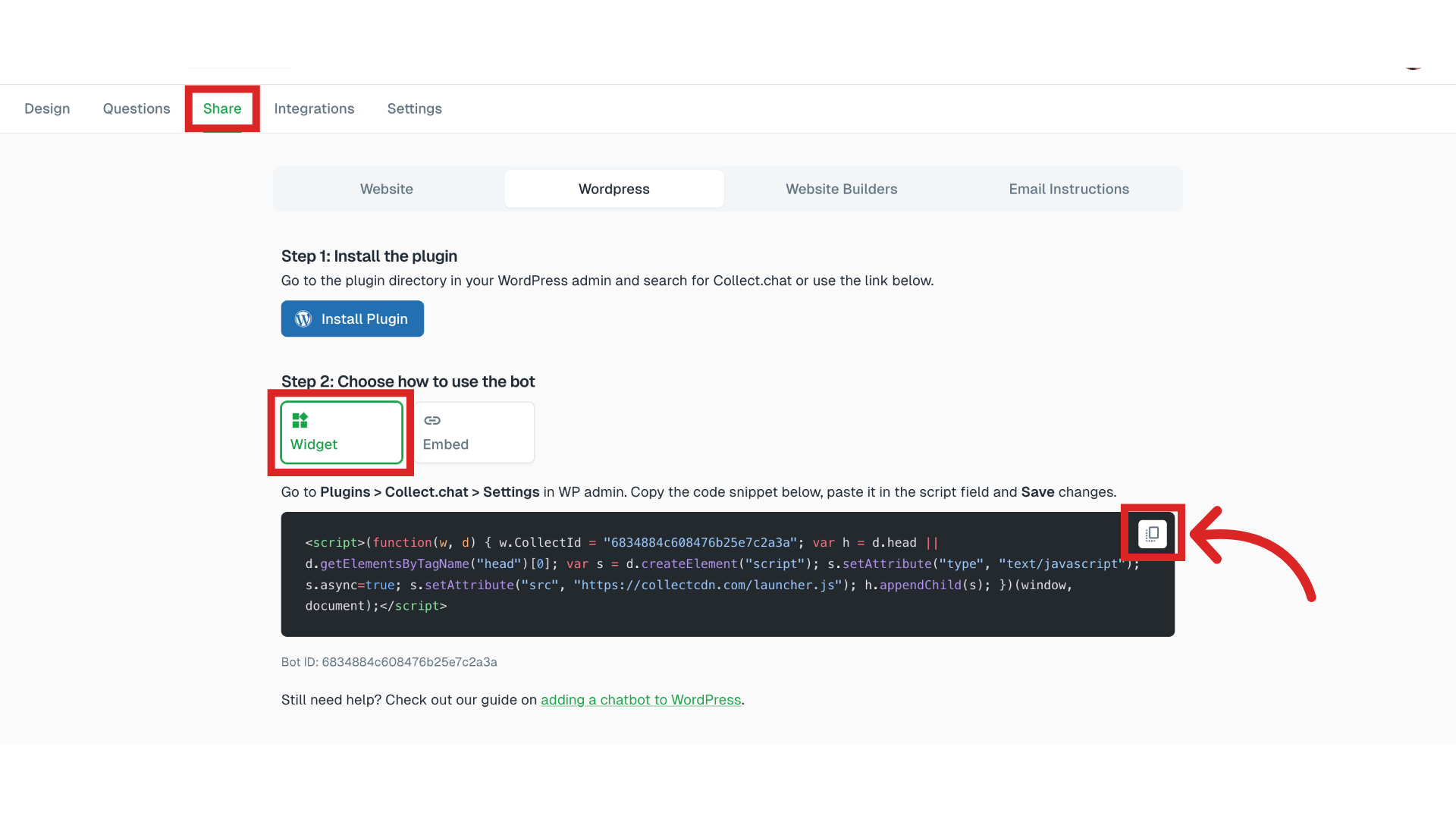 Click 'WebsiteWordpressWebsite BuildersEmail InstructionsStep 1: Install the pluginGo to the plugin directory in your WordPress admin and search for Collect.chat or use the link below.wordpressInstall...'