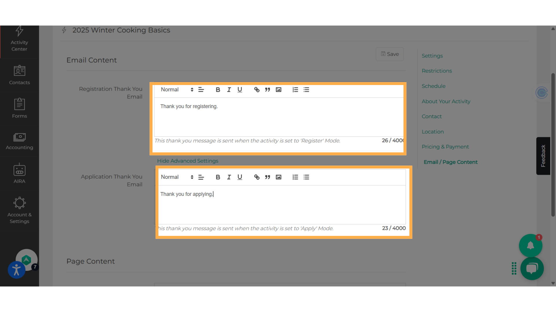 Edit either the 'Registration or Application Thank You Email'