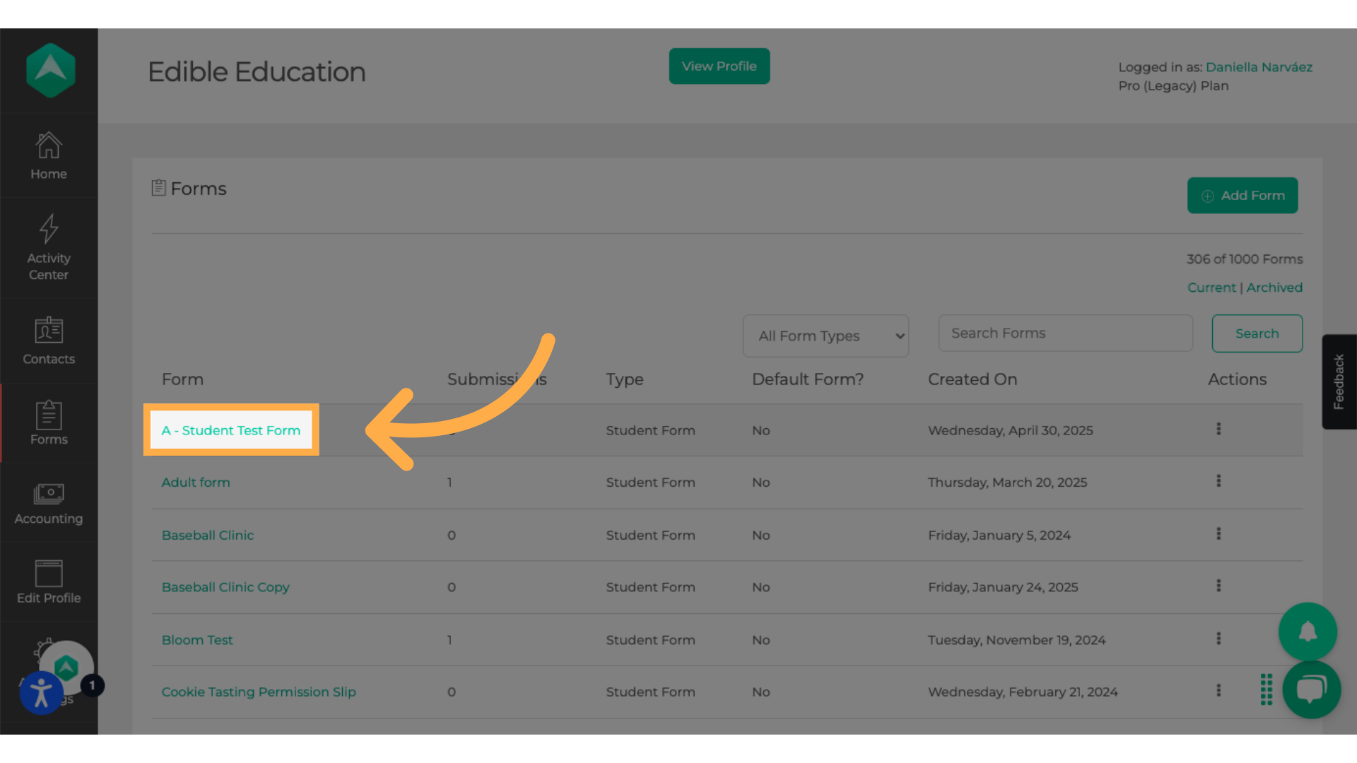 Select the Form You Want to Work With