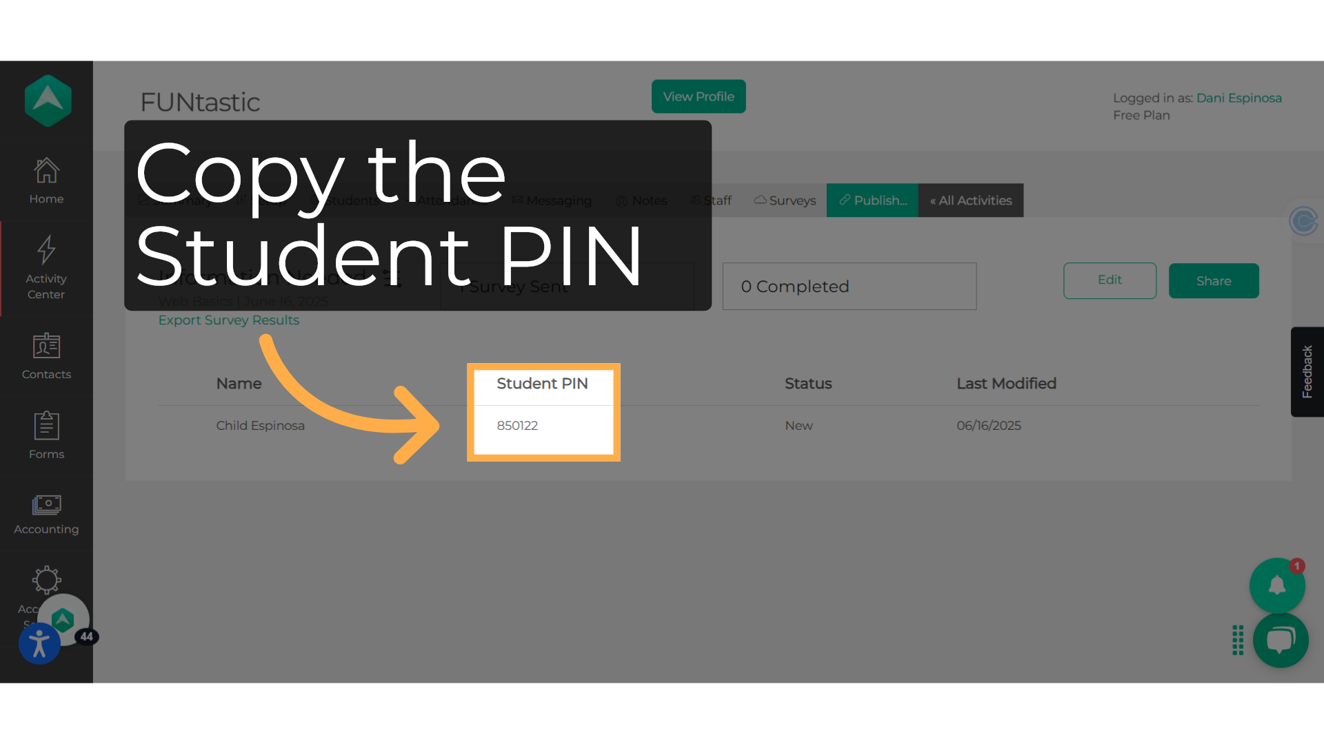 Copy the Student PIN