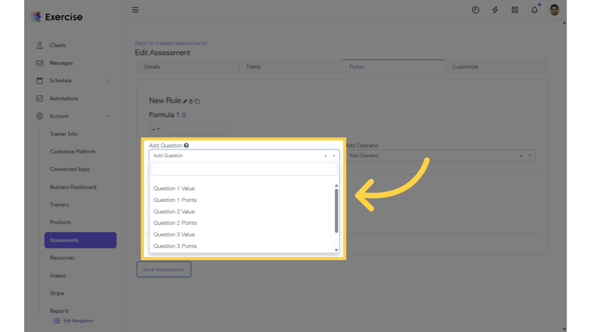 Select a question from the 'Add Question' drop-down list.