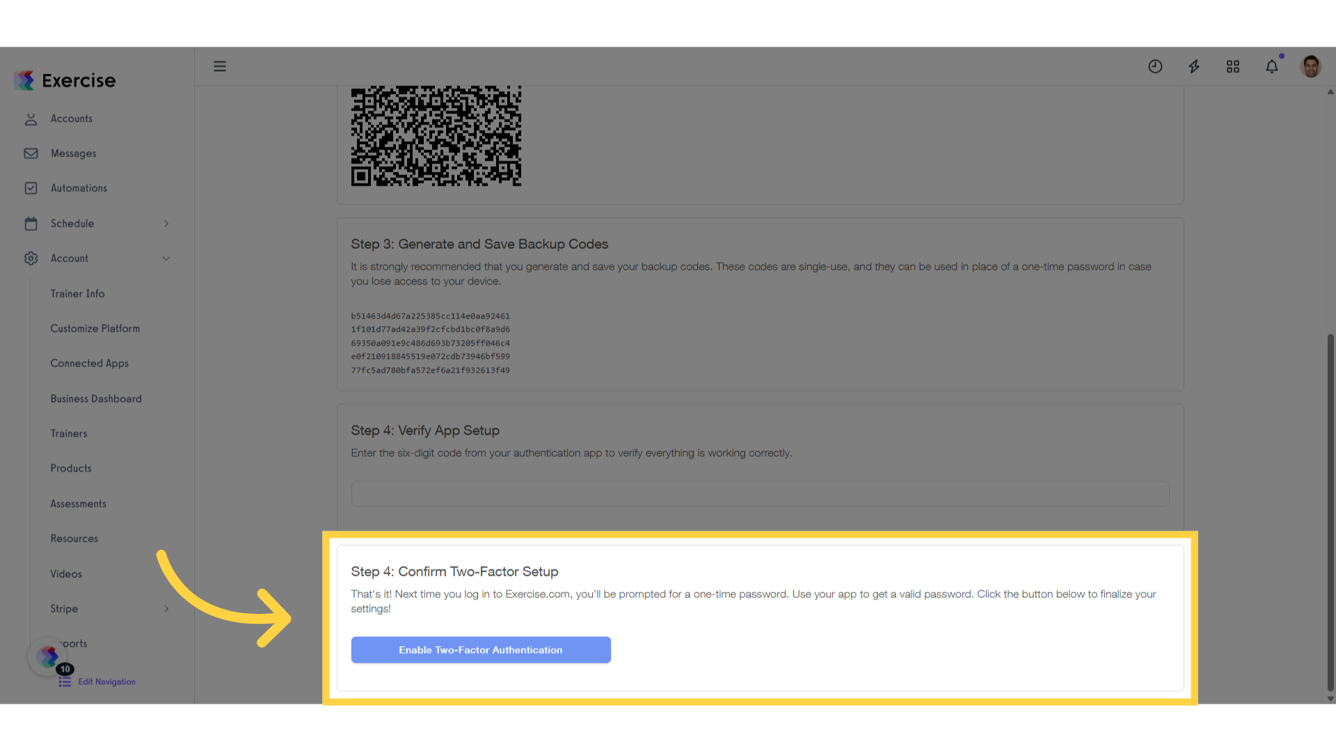 Confirm and Click āEnable Two-Factor Authentication.ā