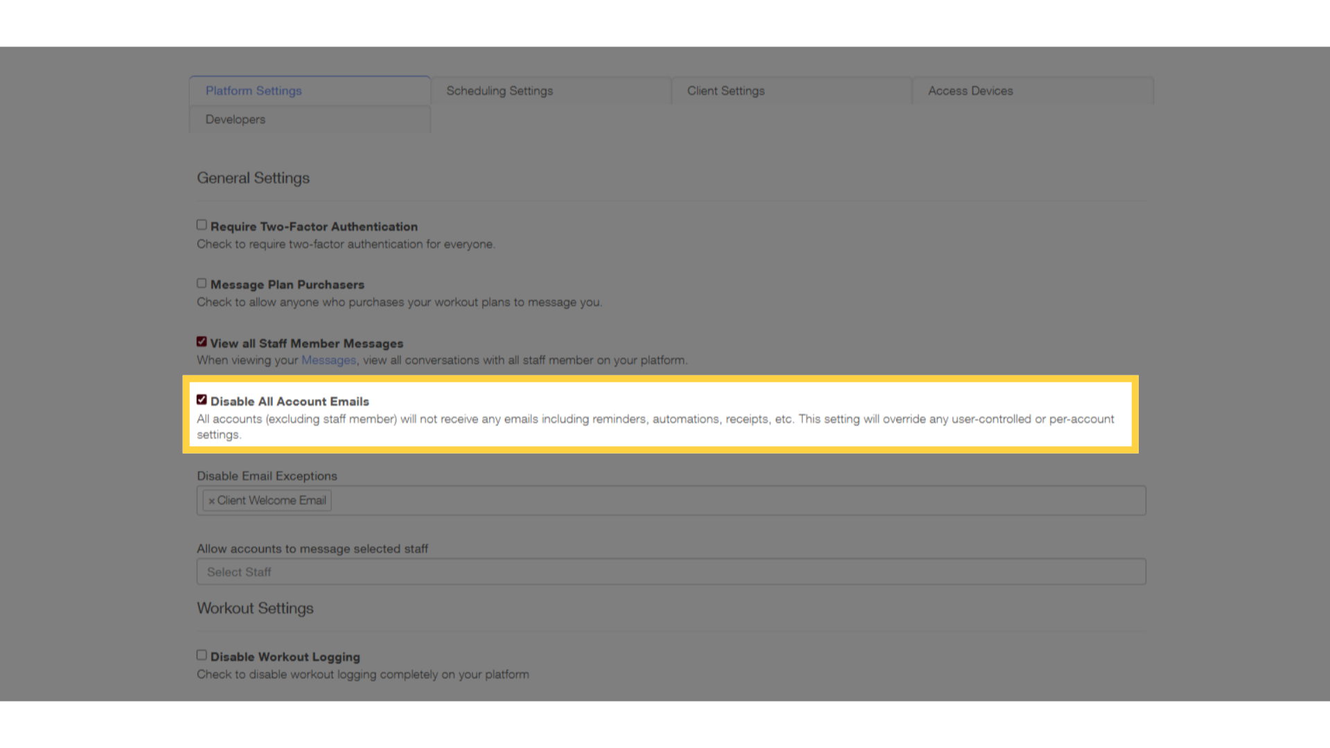 Click the checkbox for 'Disable All Account Emails'.