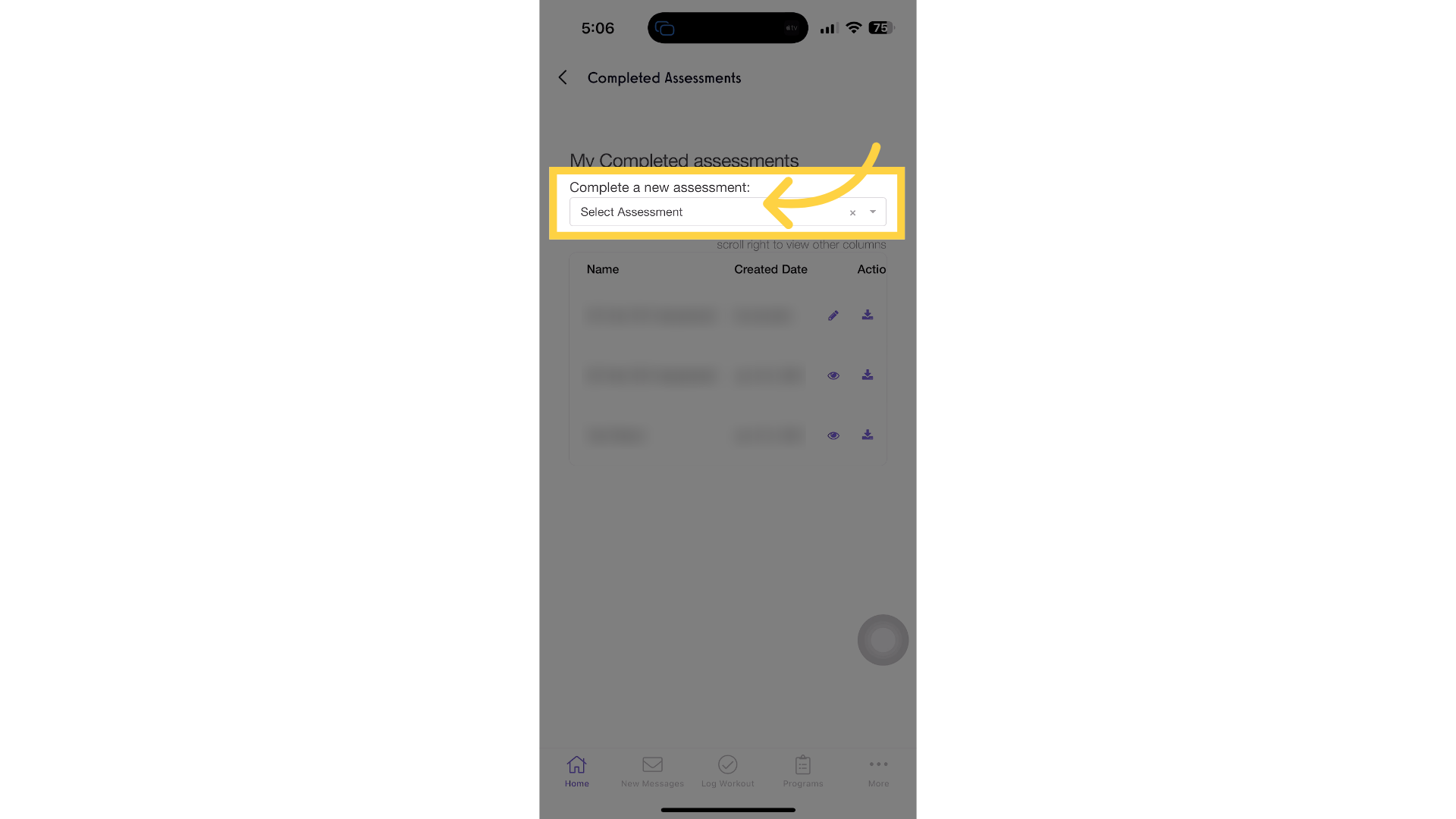 Tap the āComplete a New Assessmentā drop-down list.