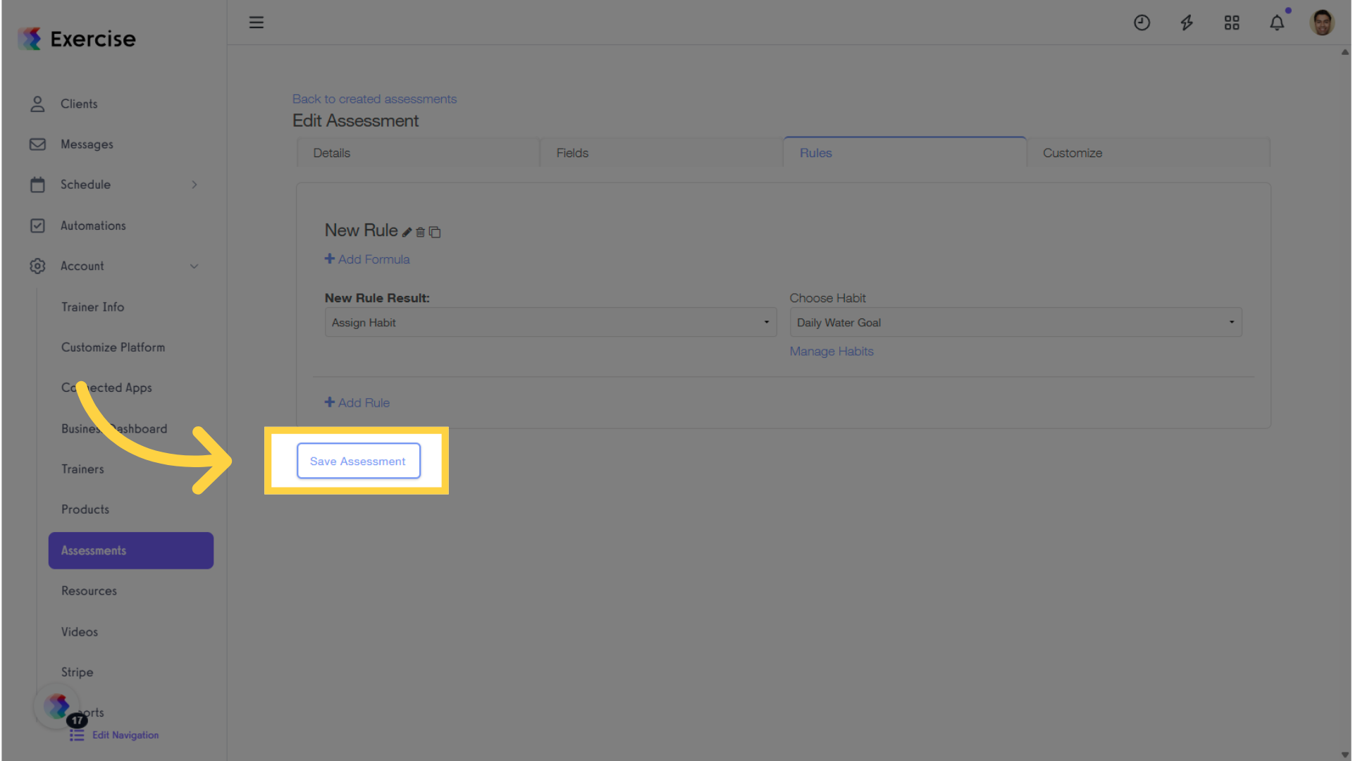 Click 'Save Assessment.'