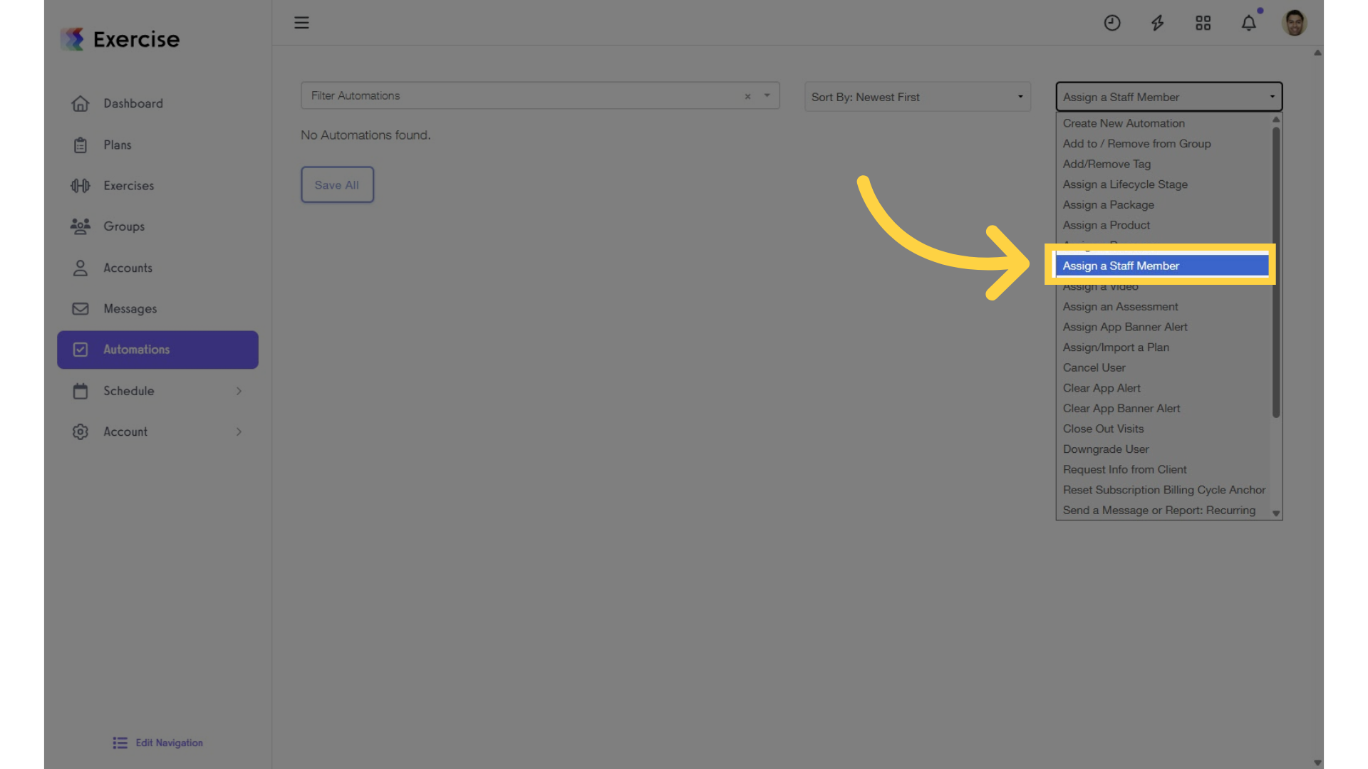 Click on âCreate New Automationâ and select âAssign a Staff Memberâ from the drop-down.