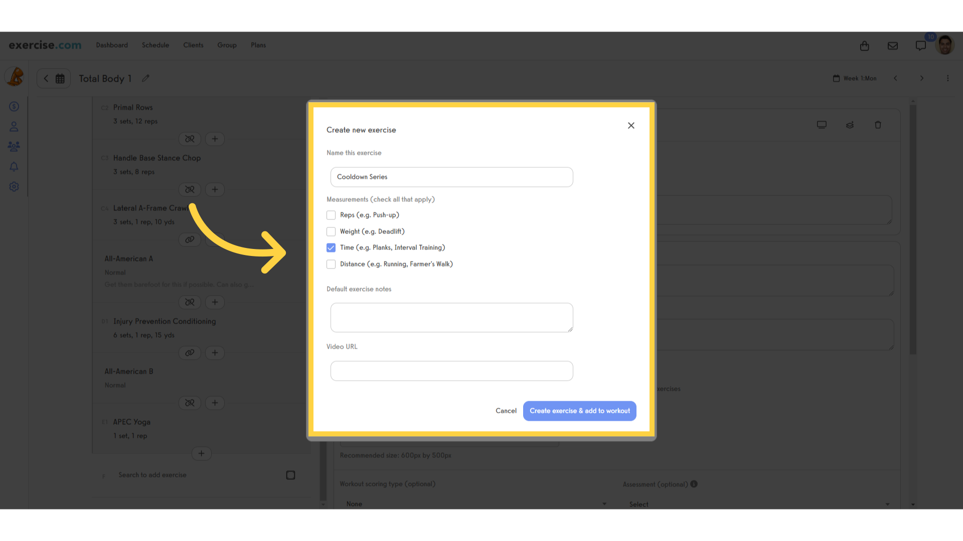 Set up the measurements you want to use, then click the button to save this exercise and add it to the workout.