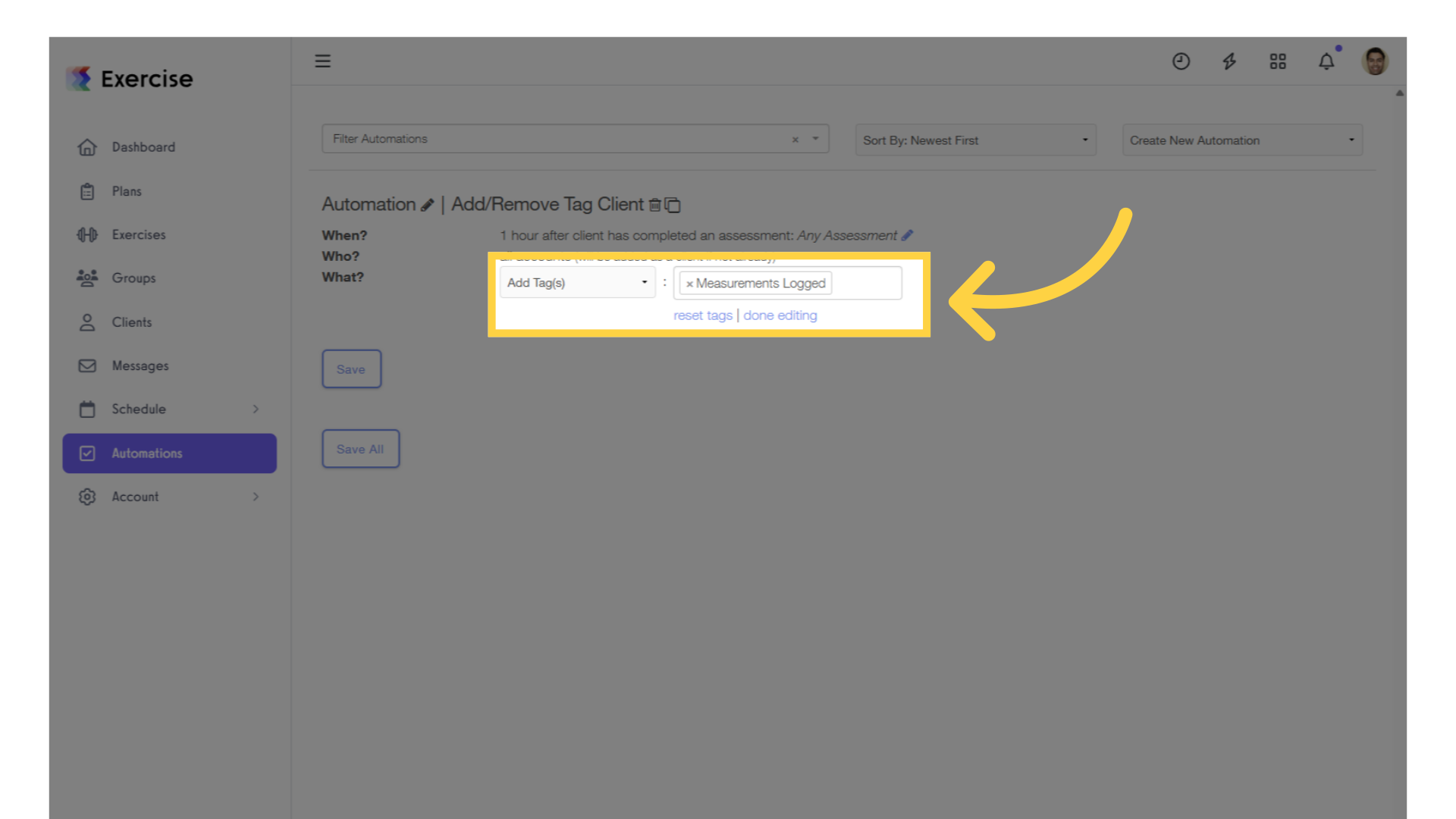 Select a tag, then click “Save” to complete your automation.