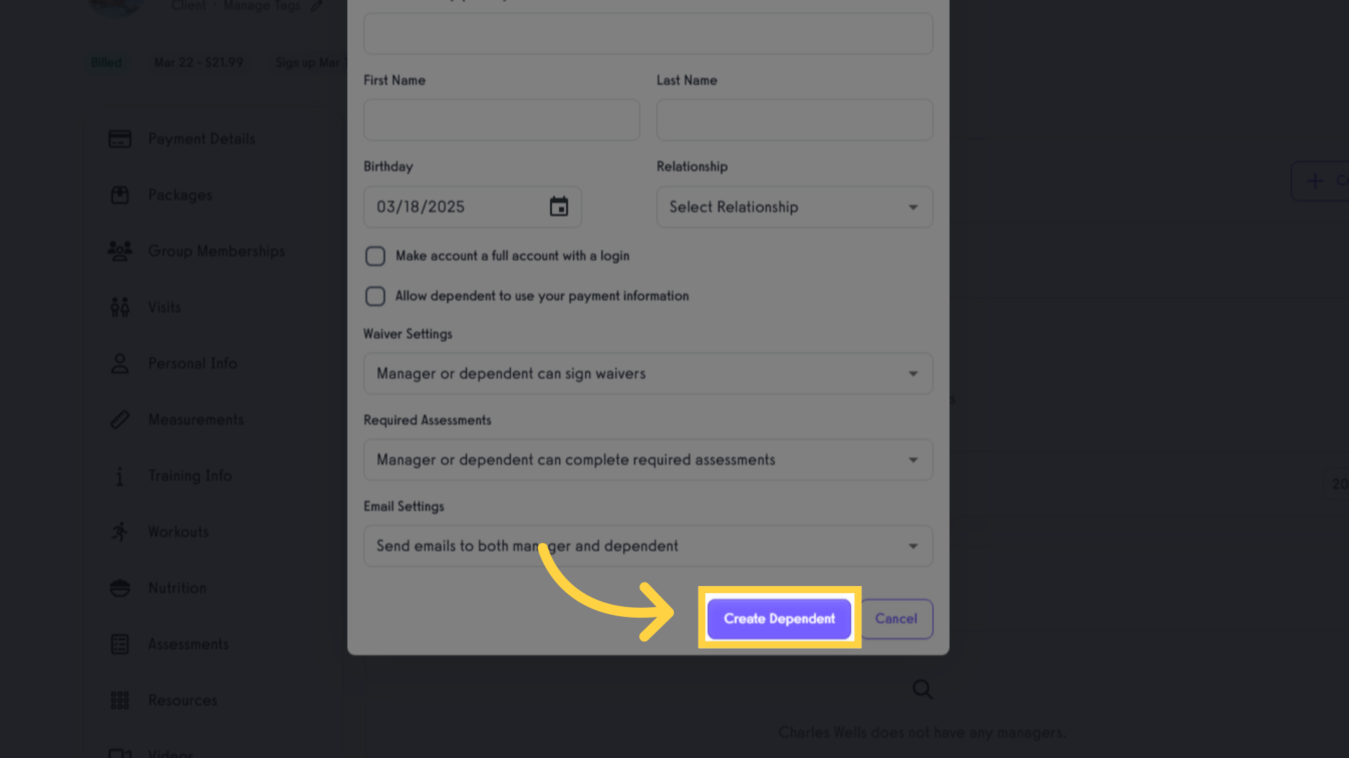 Click 'Create Dependent'