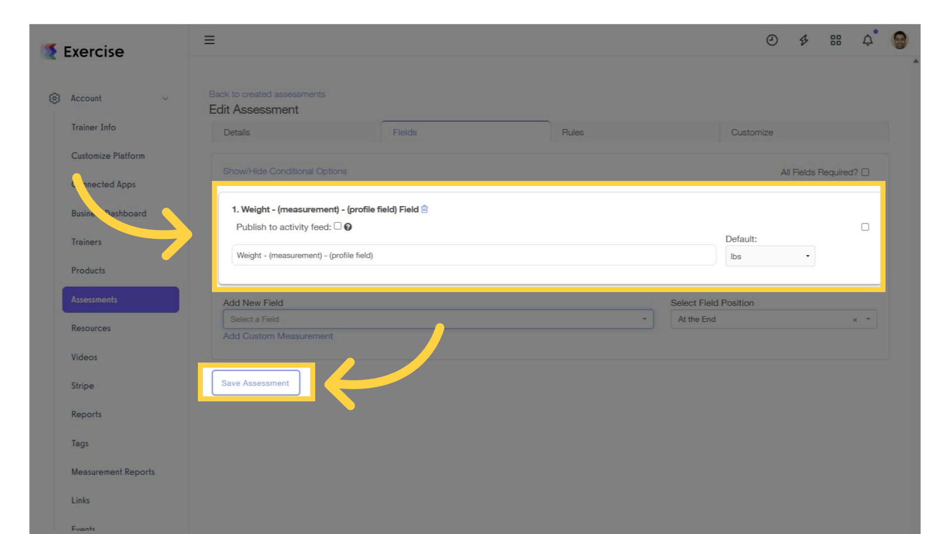 Adjust Weight Field Options and Click Save.
