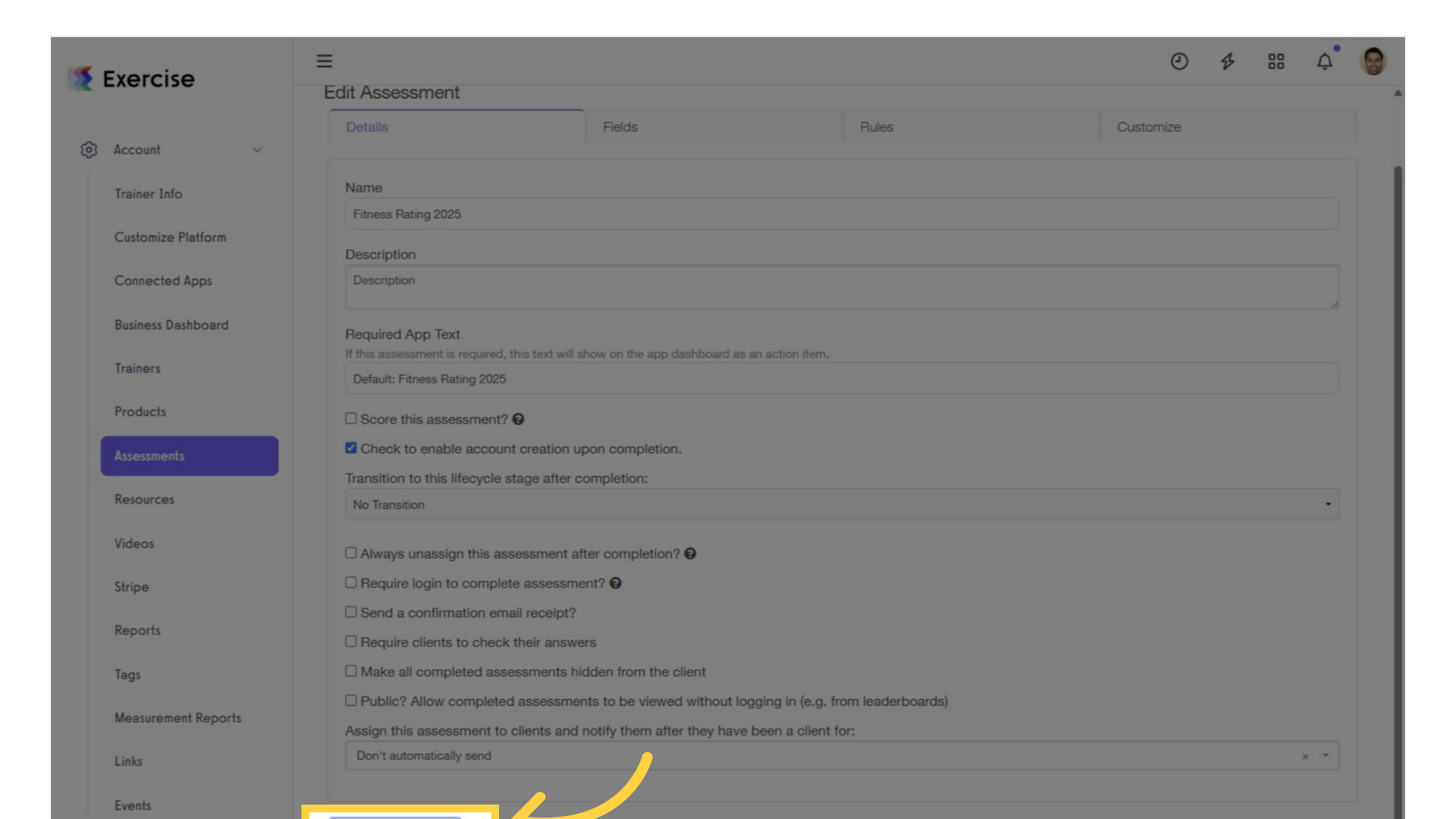 Click 'Save Assessment.'