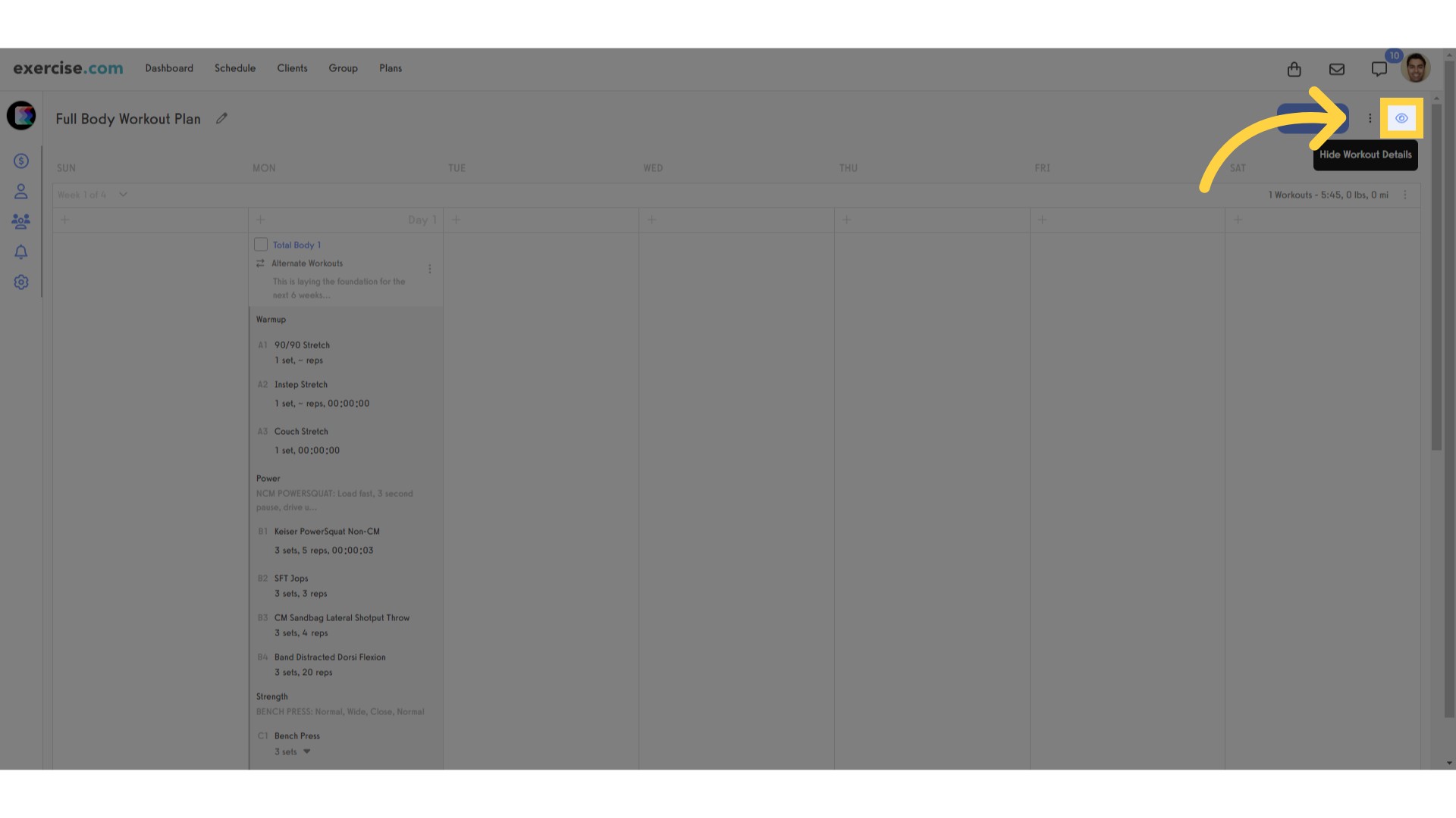 Click the eye icon to collapse or expand the details of each workout.