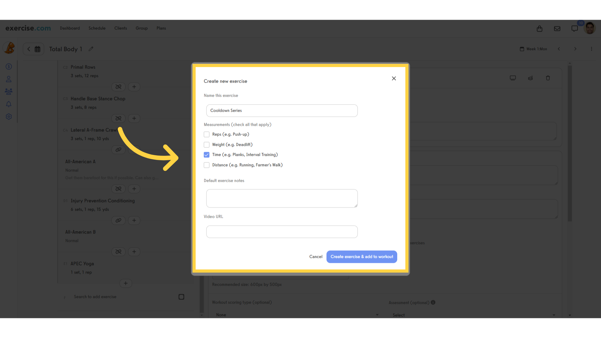 Set up the measurements you want to use, then click the button to save this exercise and add it to the workout.